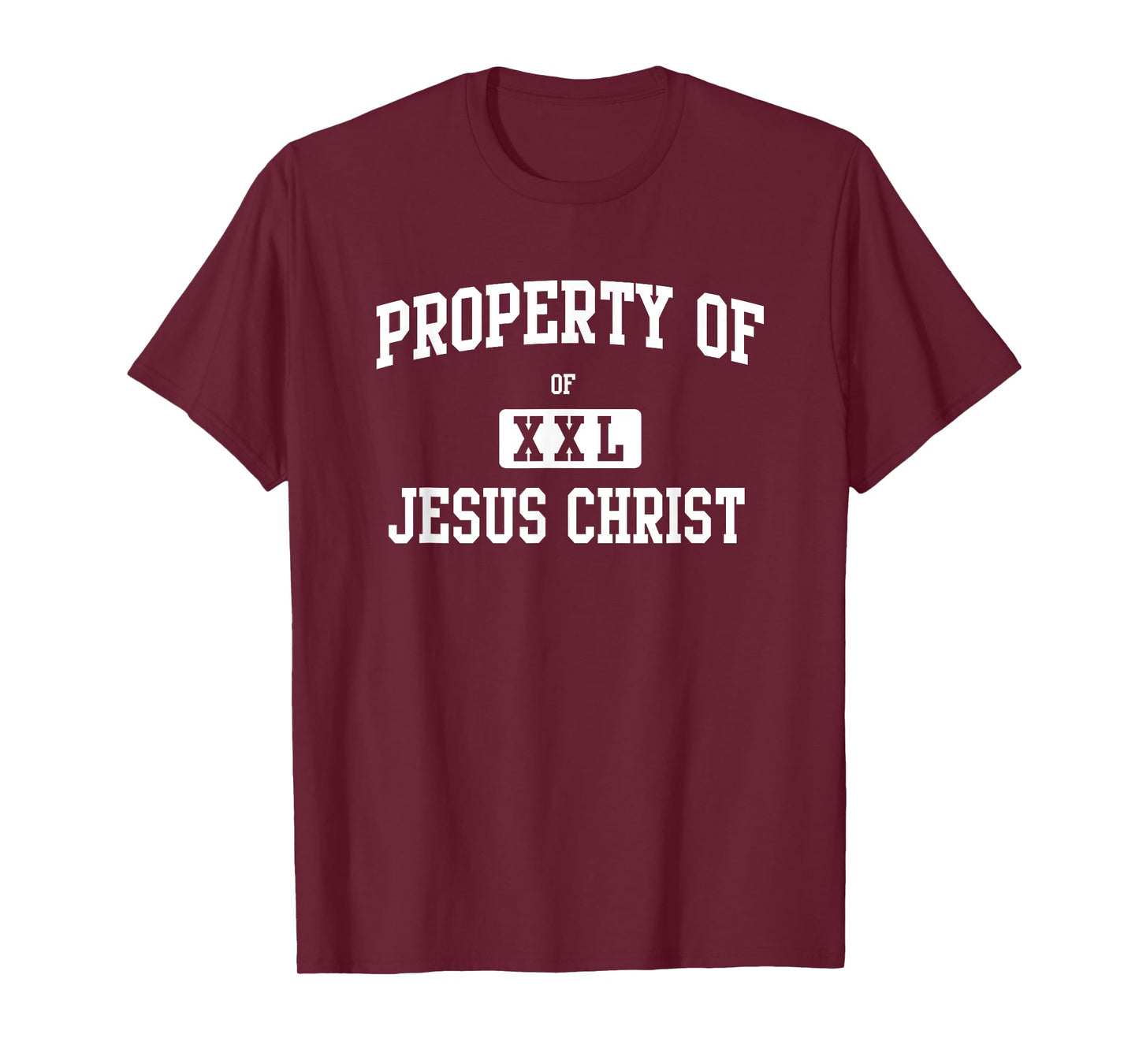 Property of Jesus Christ T-Shirt T-Shirt