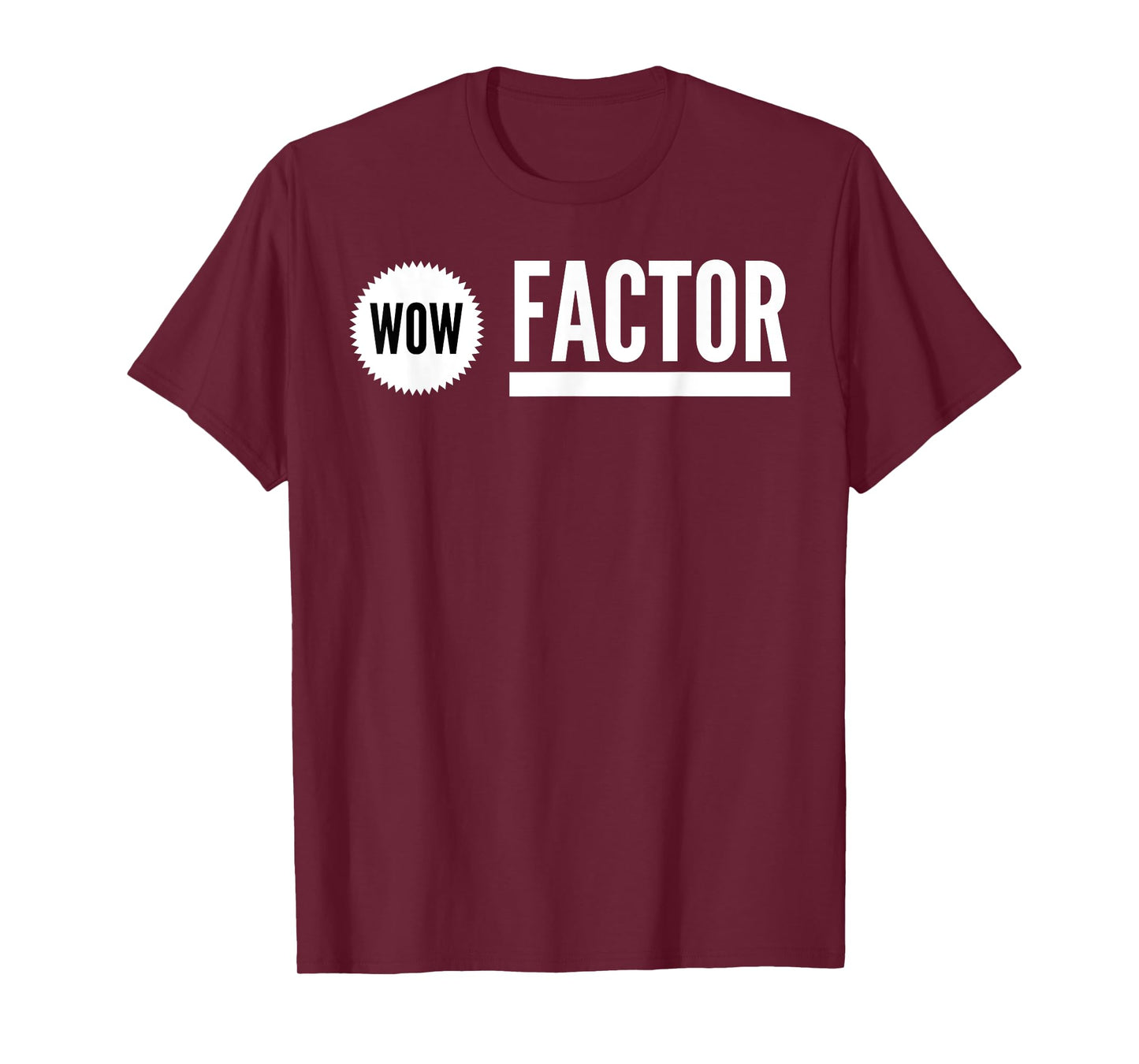 WOW Factor T-Shirt
