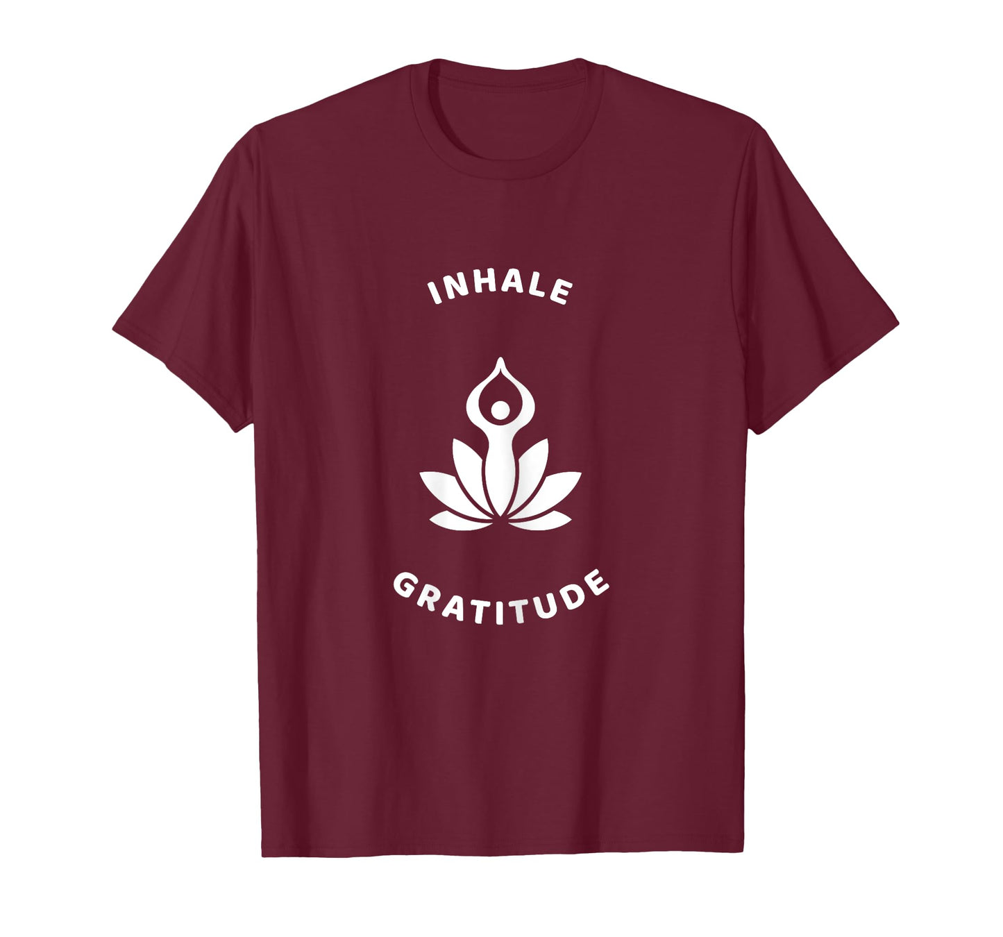 Inhale Gratitude Inspirational Yoga Lotus Flower Graphic T-Shirt