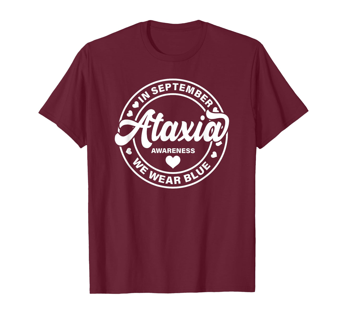 Ataxia Awareness Shirt For Men Women We Wear Blue T-Shirt