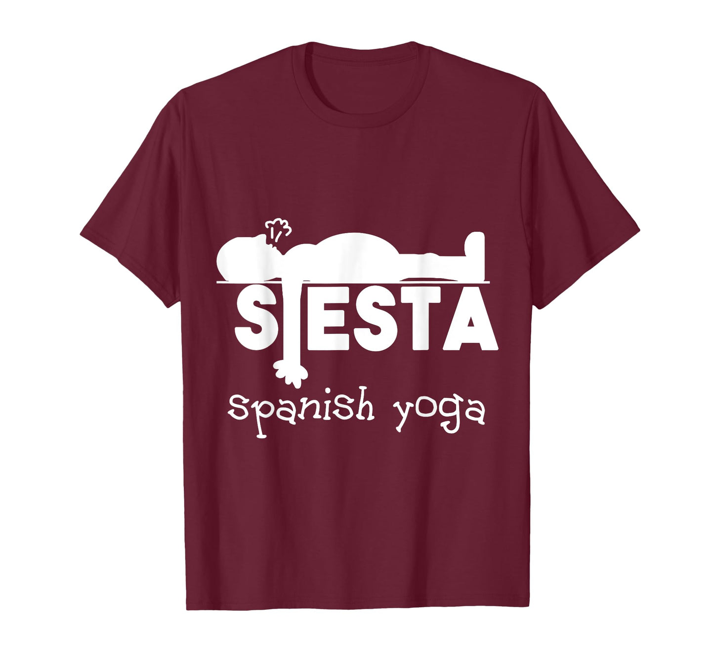 Yoga Gift & Funny Sleeping Fun Spanish Siesta T-Shirt