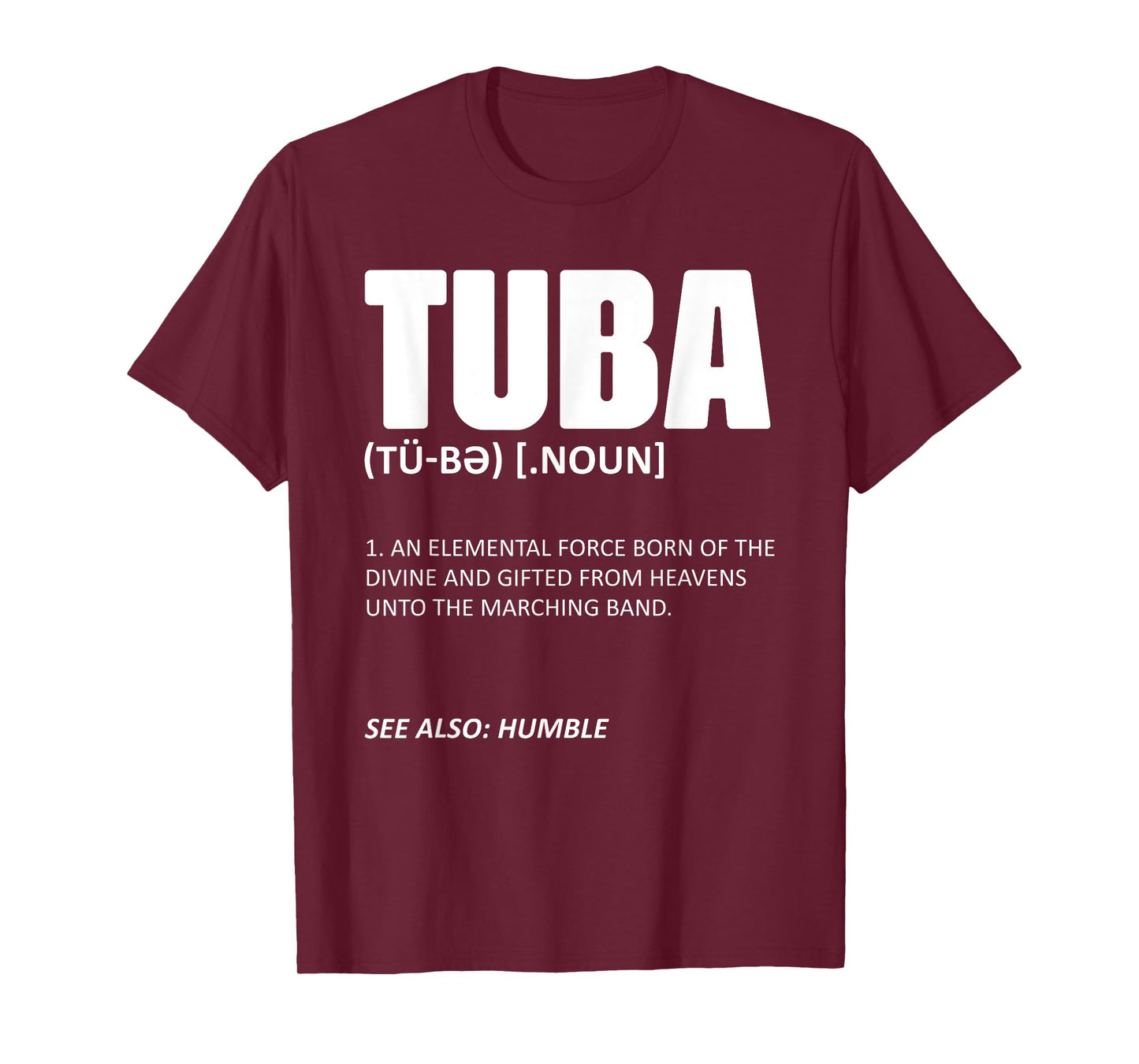 Tuba Musical Instrument Definition Marching Band Geek Tubis T-Shirt
