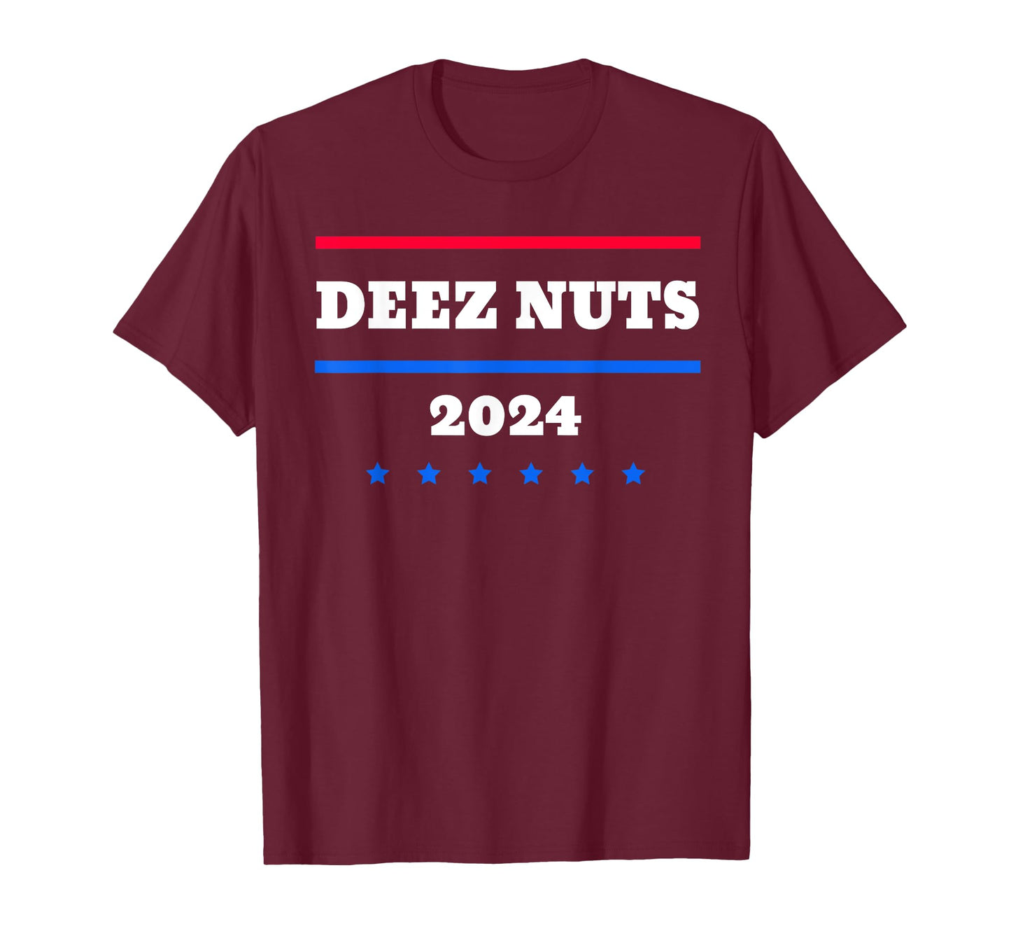 Deez Nuts 2024 Meme Campaign T-Shirt