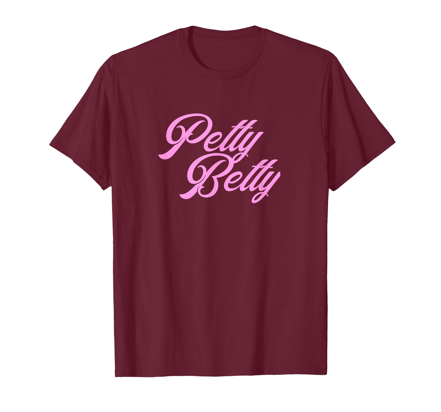 Petty Betty T Shirt T-Shirt