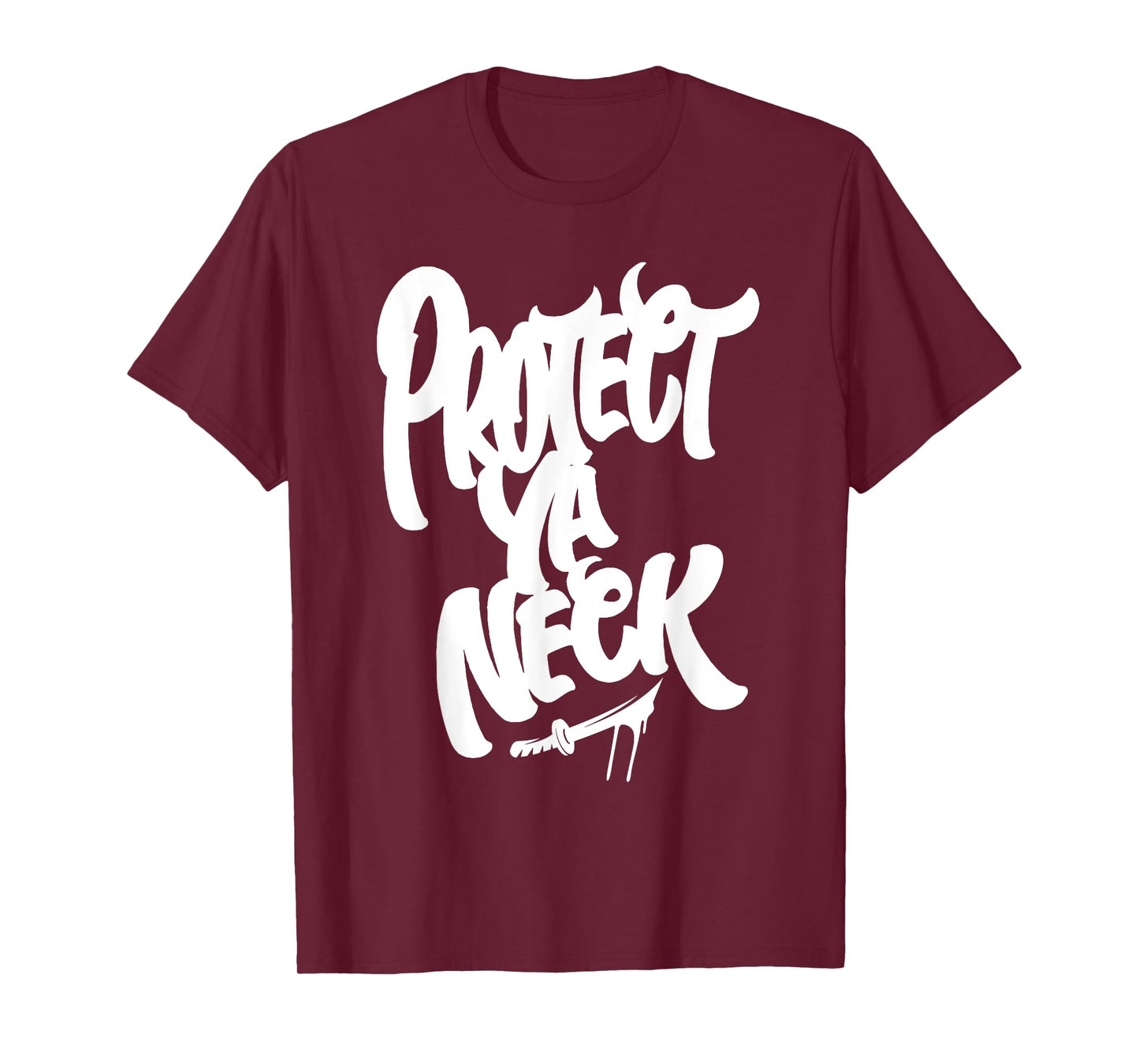 Protect Ya Neck Hip Hop Old School Rap Music Lover T-Shirt