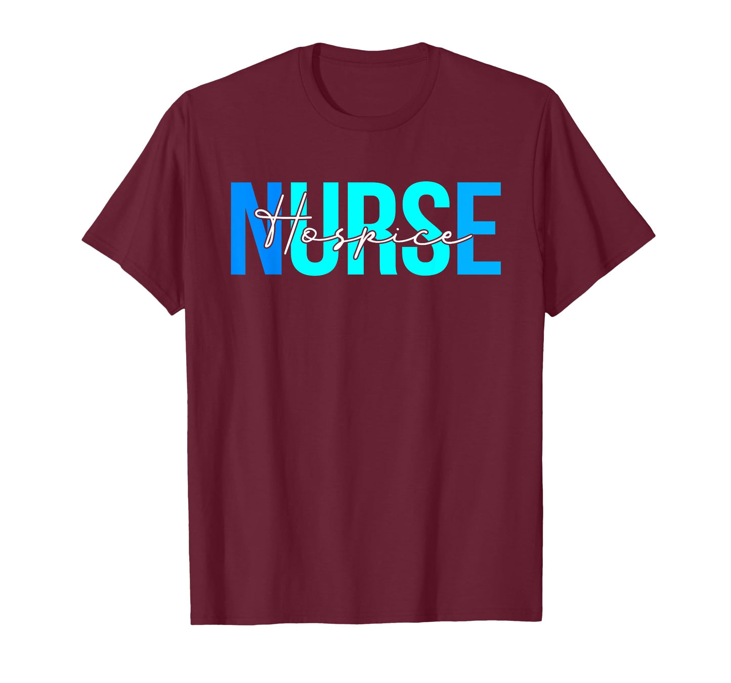 Women Hospice Nurse Gifts For Womens Nursing Apparel T-Shirt