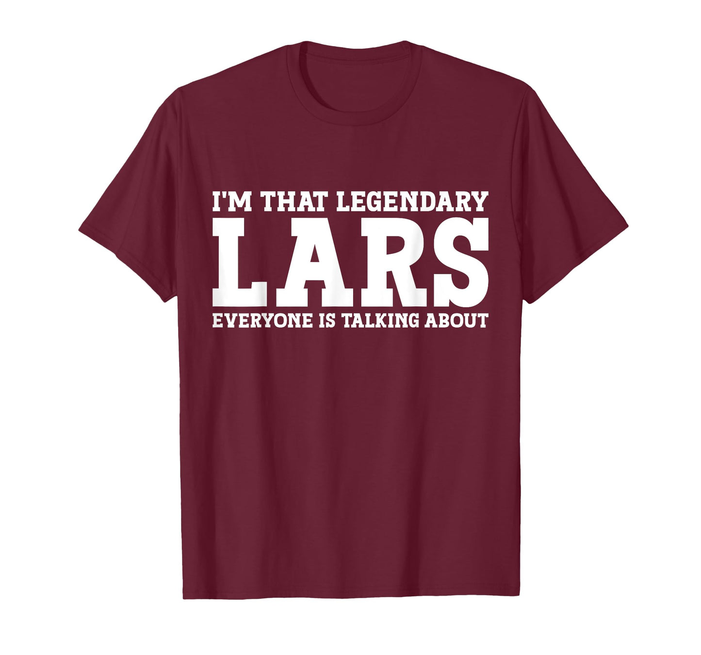 Lars Personal Name First Name Funny Lars T-Shirt