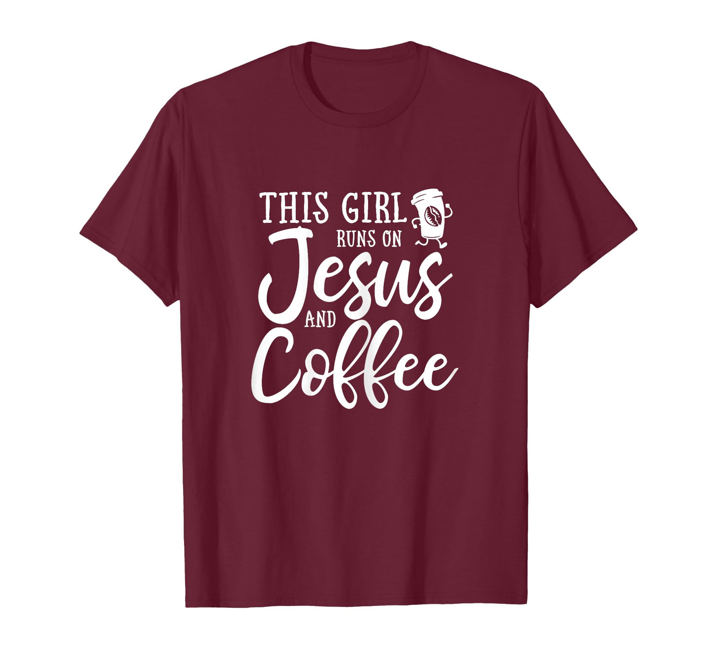 This Girl Runs On Jesus And Coffee Shirt Christian Gift T-Shirt