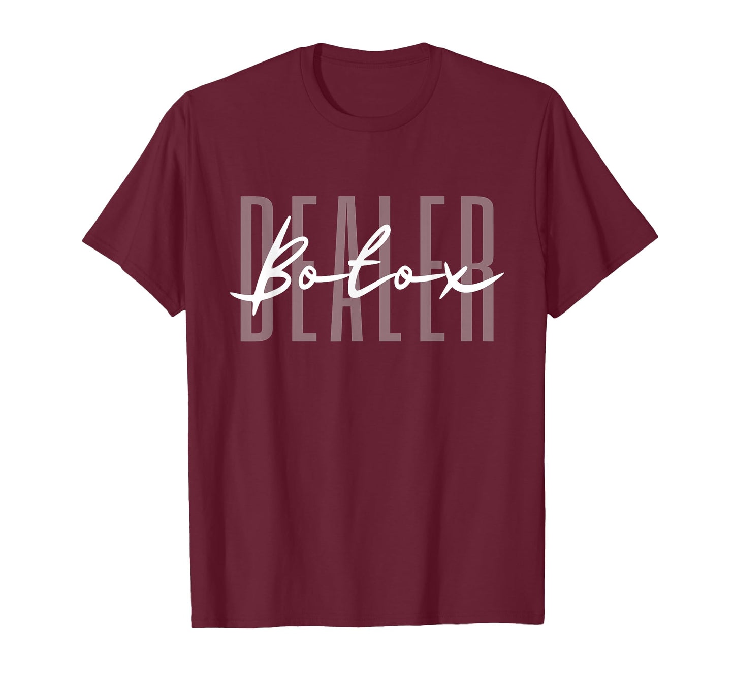 Botox Dealer Syringe Cosmetic Aesthetic Nurse Cosmetic T-Shirt