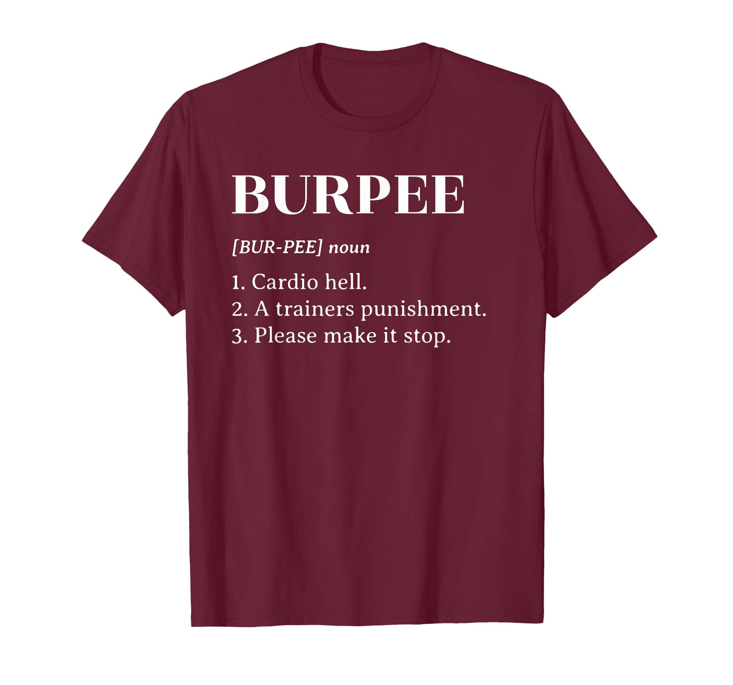 Funny Burpee Definition T Shirt Men Women Gift T-Shirt