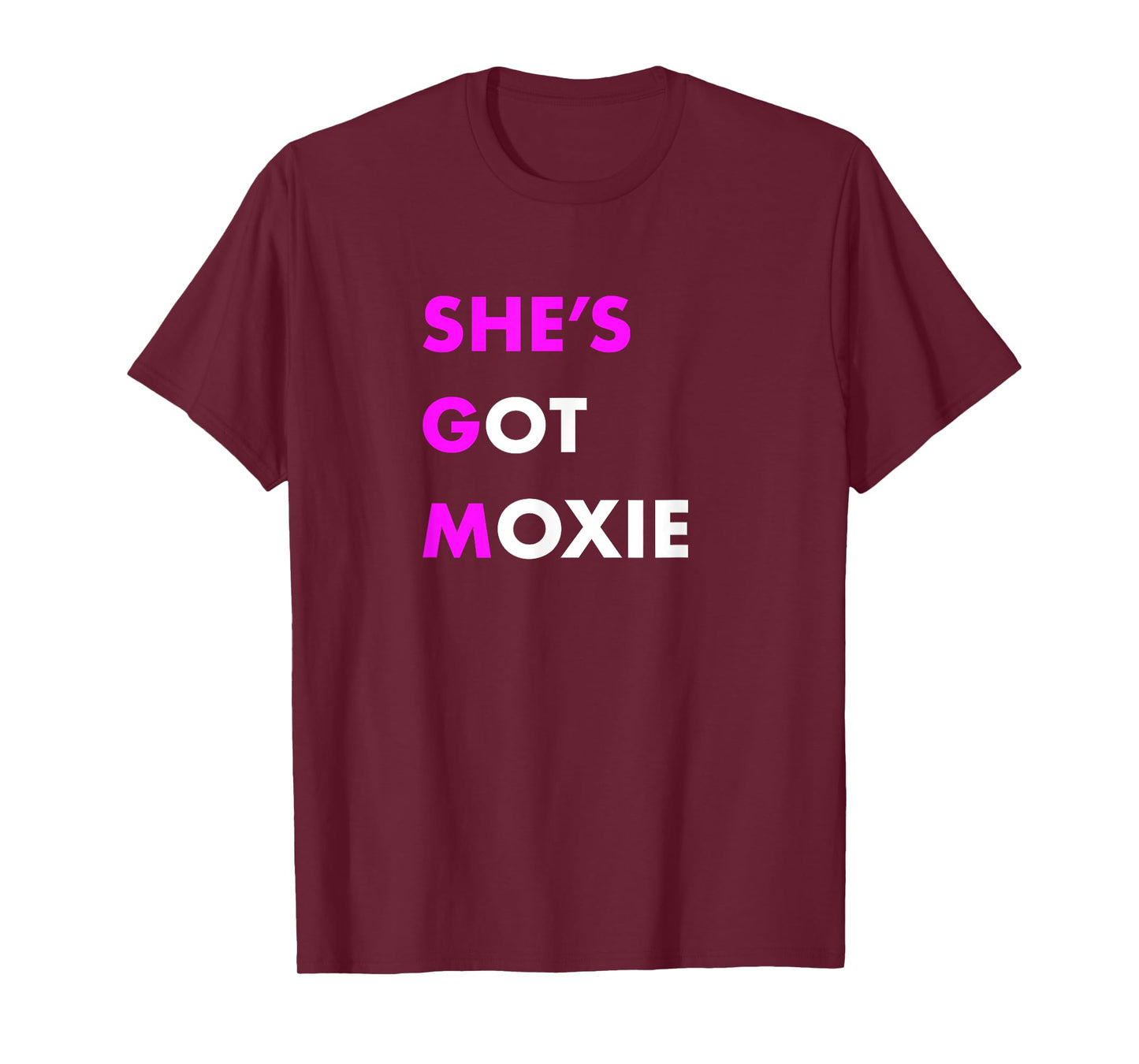 She's Got Moxie Inspirational Workout T-shirt T-Shirt