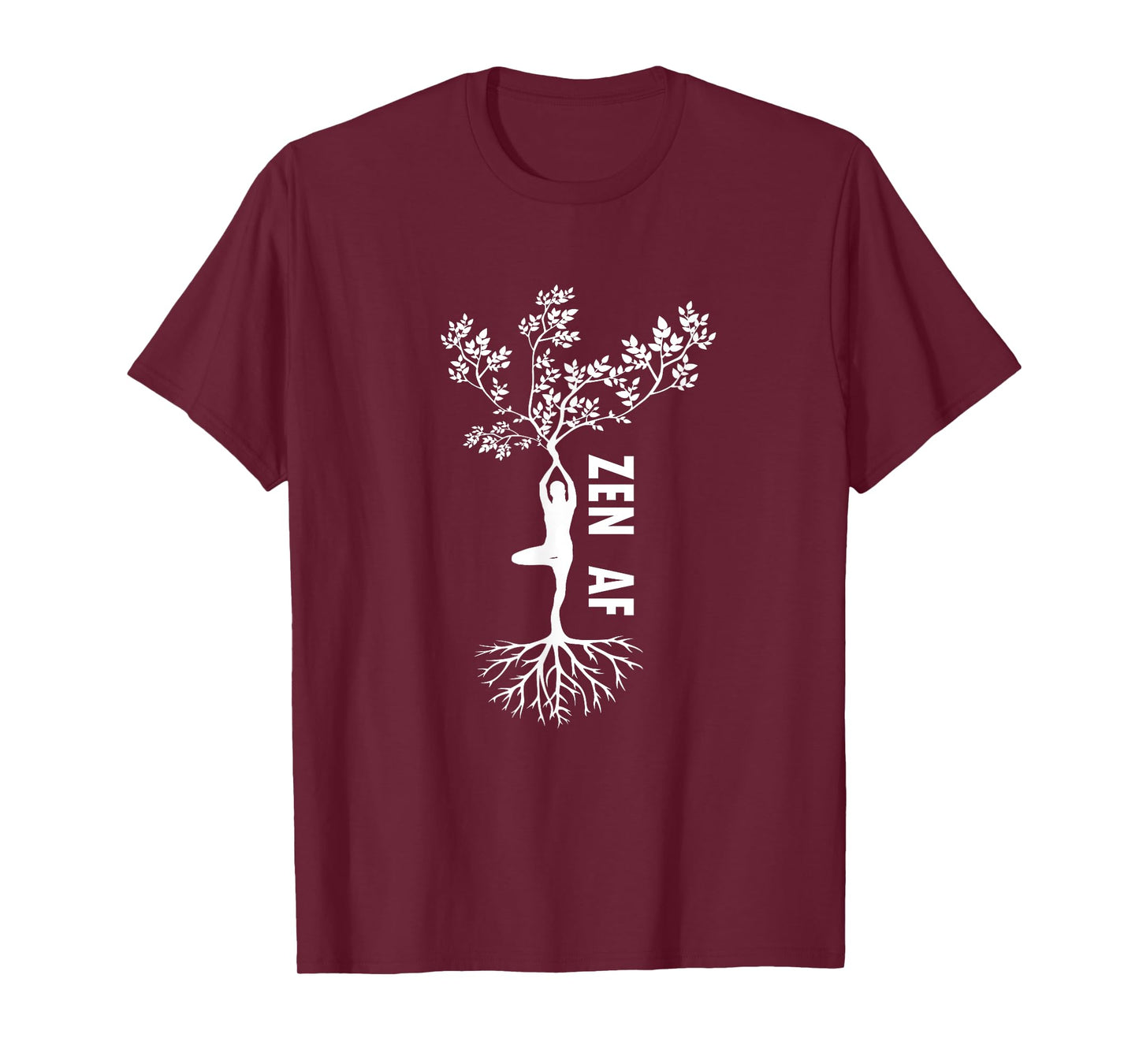 Zen AF T-Shirt Human Tree Cute Funny Yoga Meditation Gift T-Shirt
