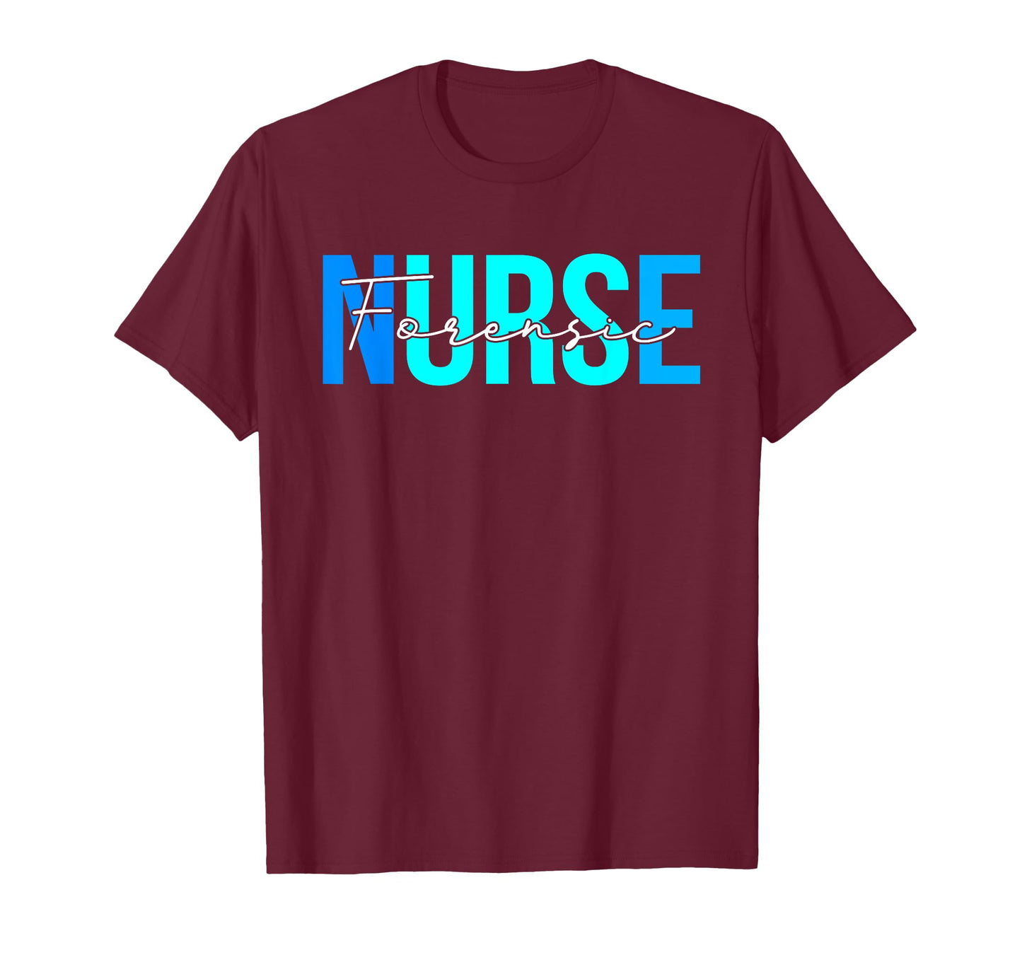 Women Forensic Nurse Gifts For Womens Nursing Apparel T-Shirt