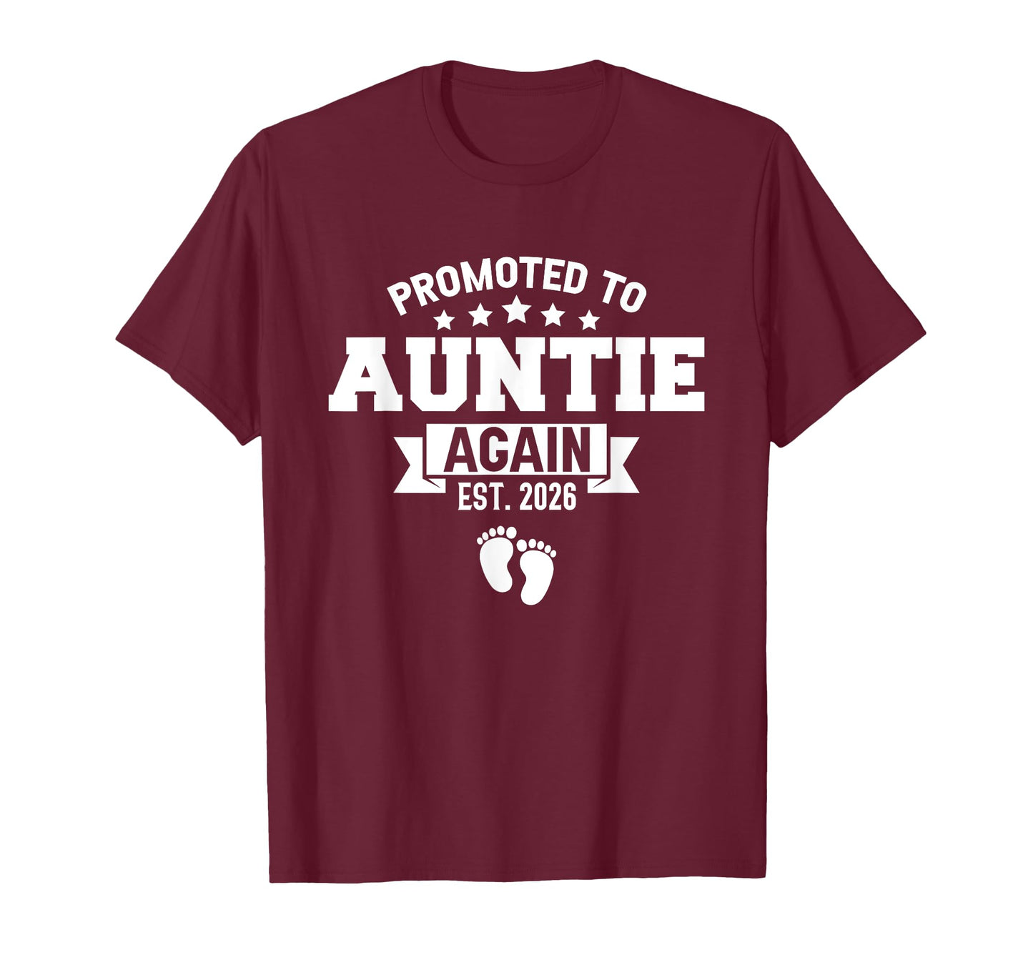 Promoted To Auntie Again 2026 Gender Reveal Soon To Be Aunt T-Shirt