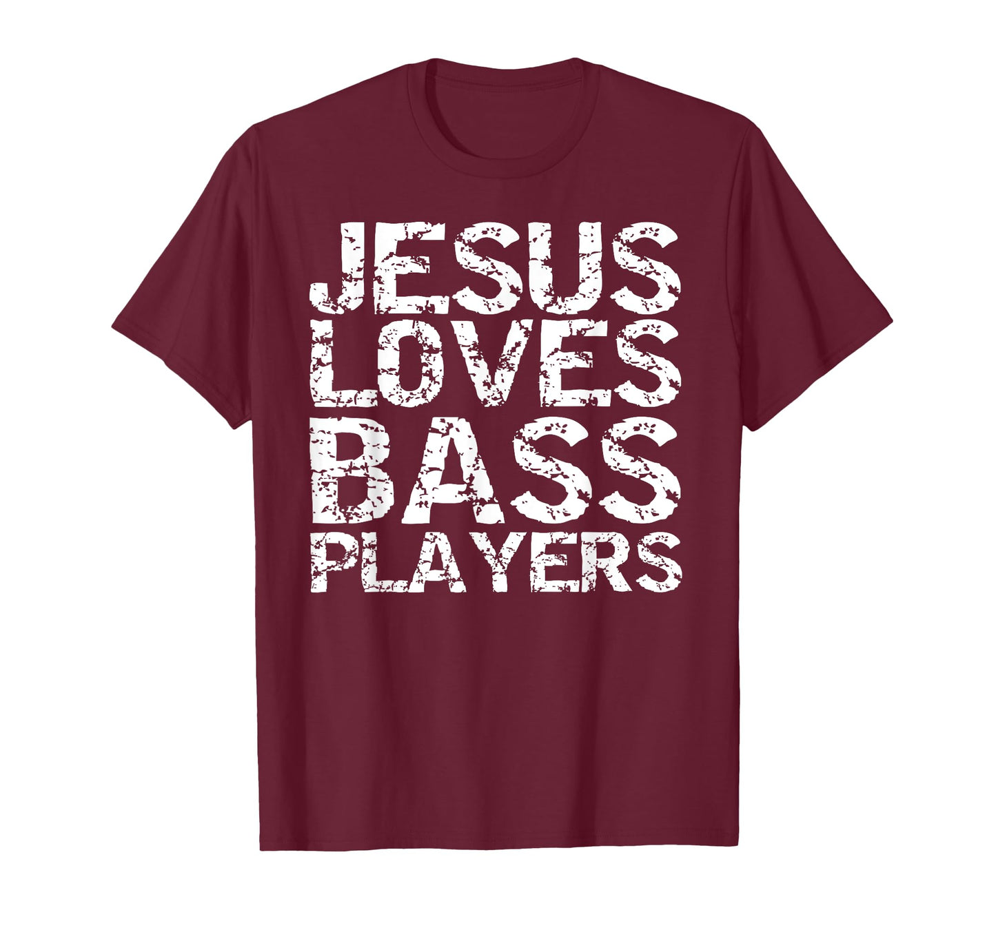 Jesus Loves Bass Players Shirt for Men Guitarist Gift Guitar T-Shirt