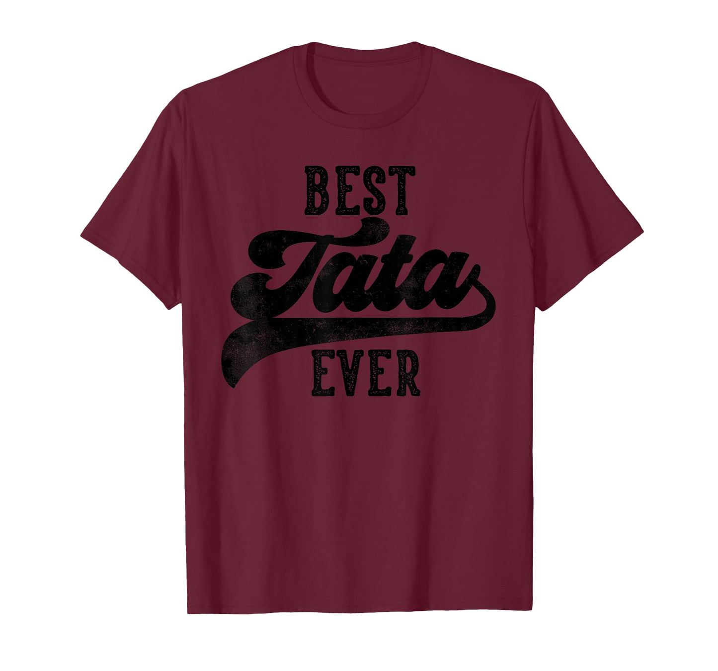 Tata Gifts From Grandkids Best Tata Ever Father's Day T-Shirt
