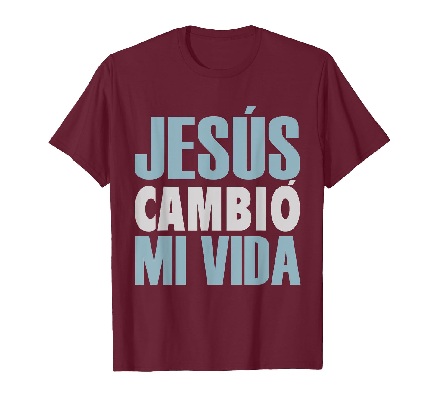 Jesus Cambio Mi Vida, Spanish Shirt, Spanish Christian Shirt T-Shirt