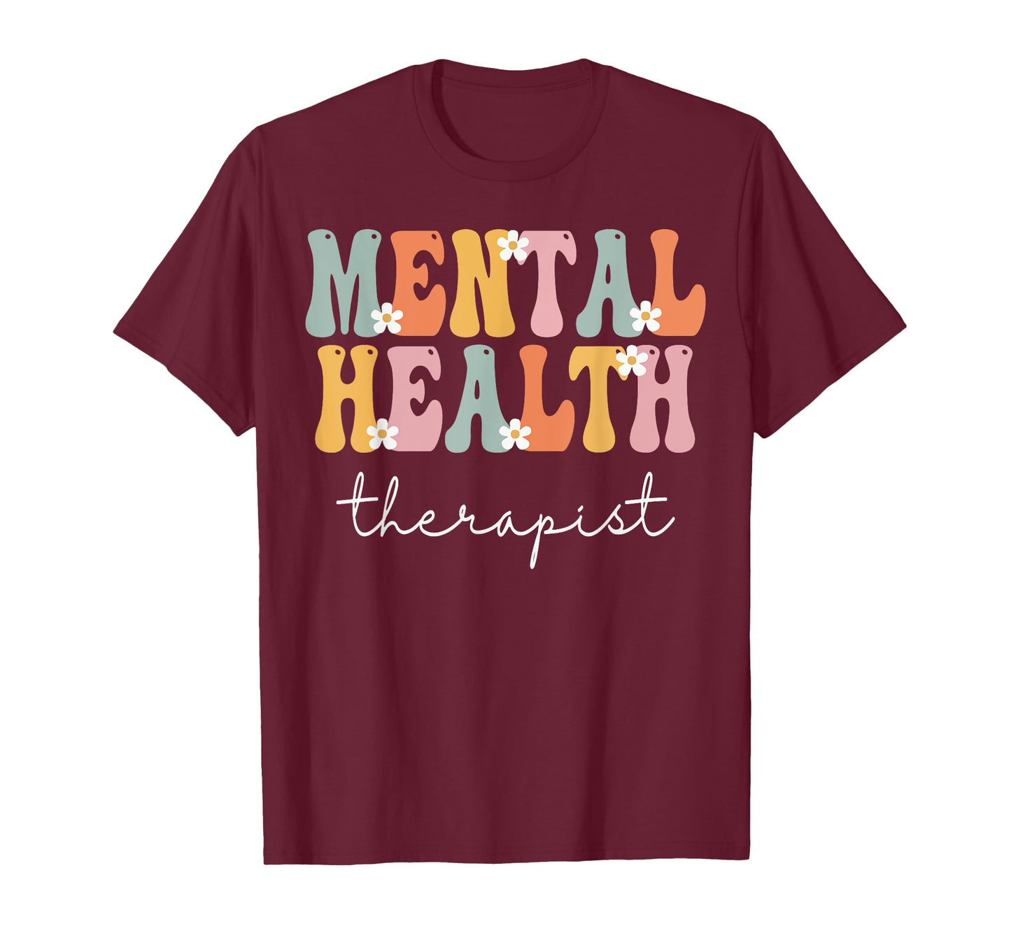 Mental Health Therapist Week Groovy Appreciation Day Women T-Shirt