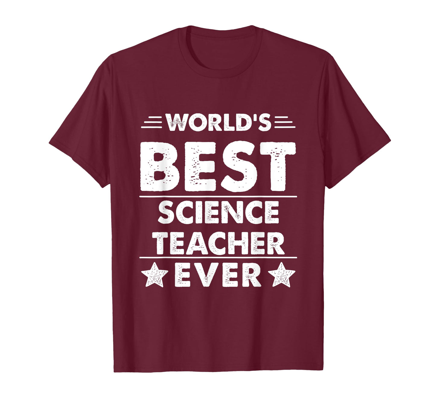 World's Best Science Teacher Ever T-Shirt