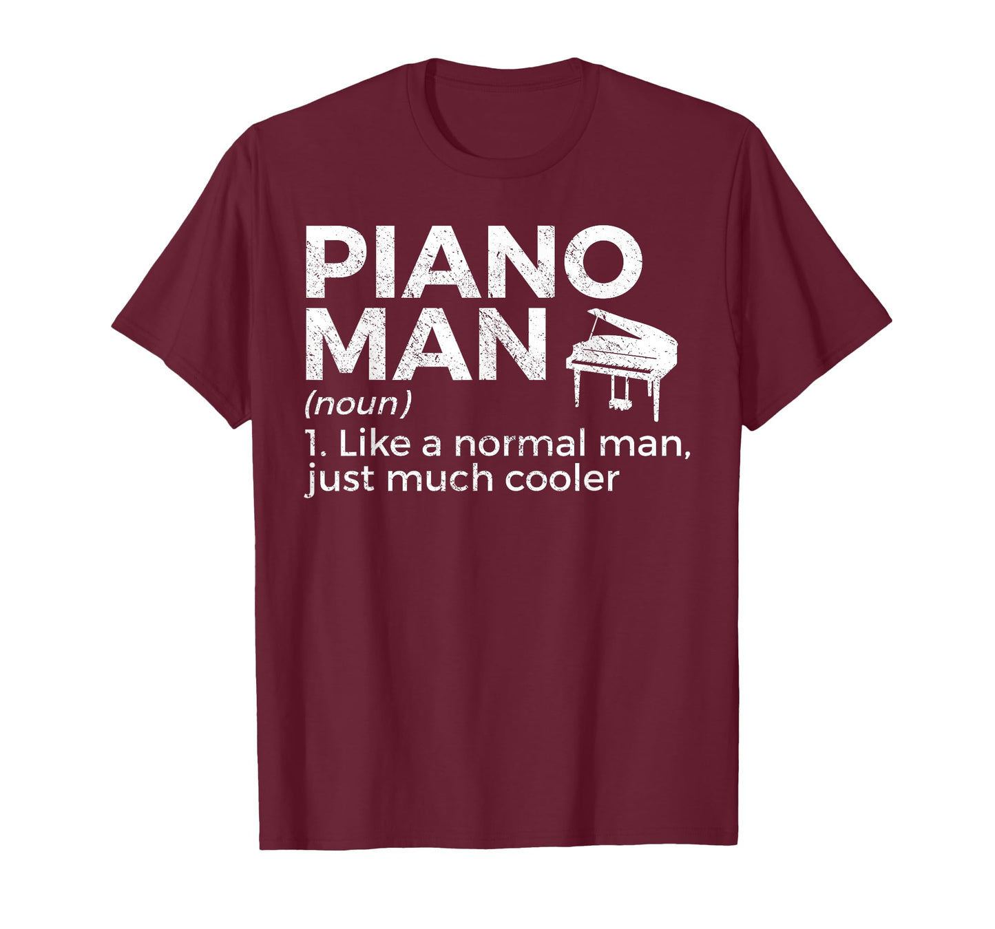 Piano Man Definition Piano Player T-Shirt