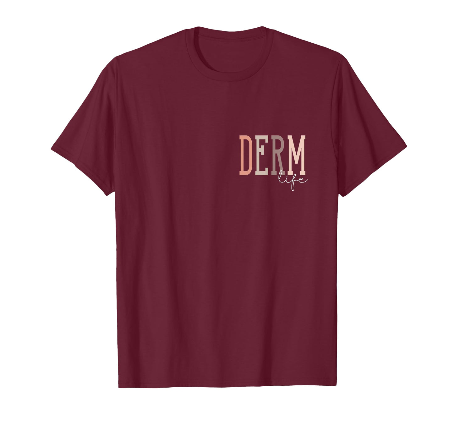 Derm Life Dermatologist & Dermatology Nurse Unisex-Adults T-Shirt, Black, Small, Short Sleeve