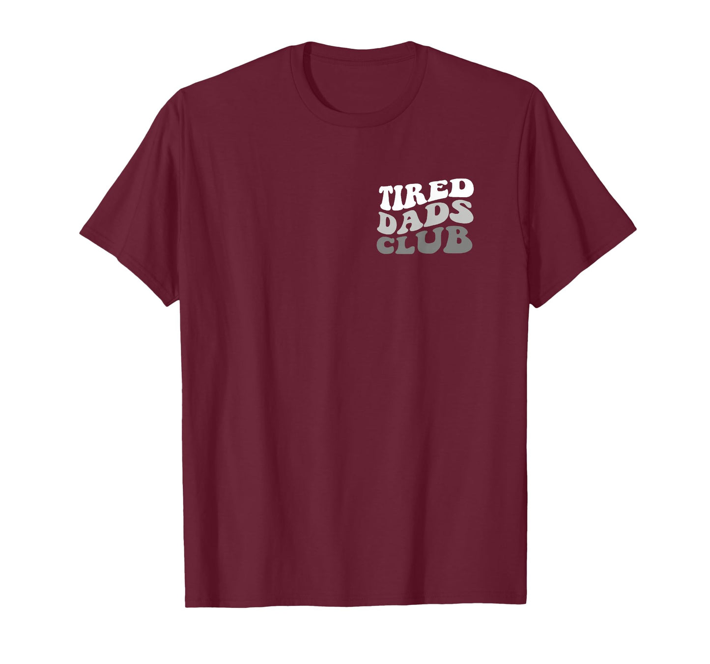 Tired Dad Club Playmat Car Race Track Dad Father's Day T-Shirt
