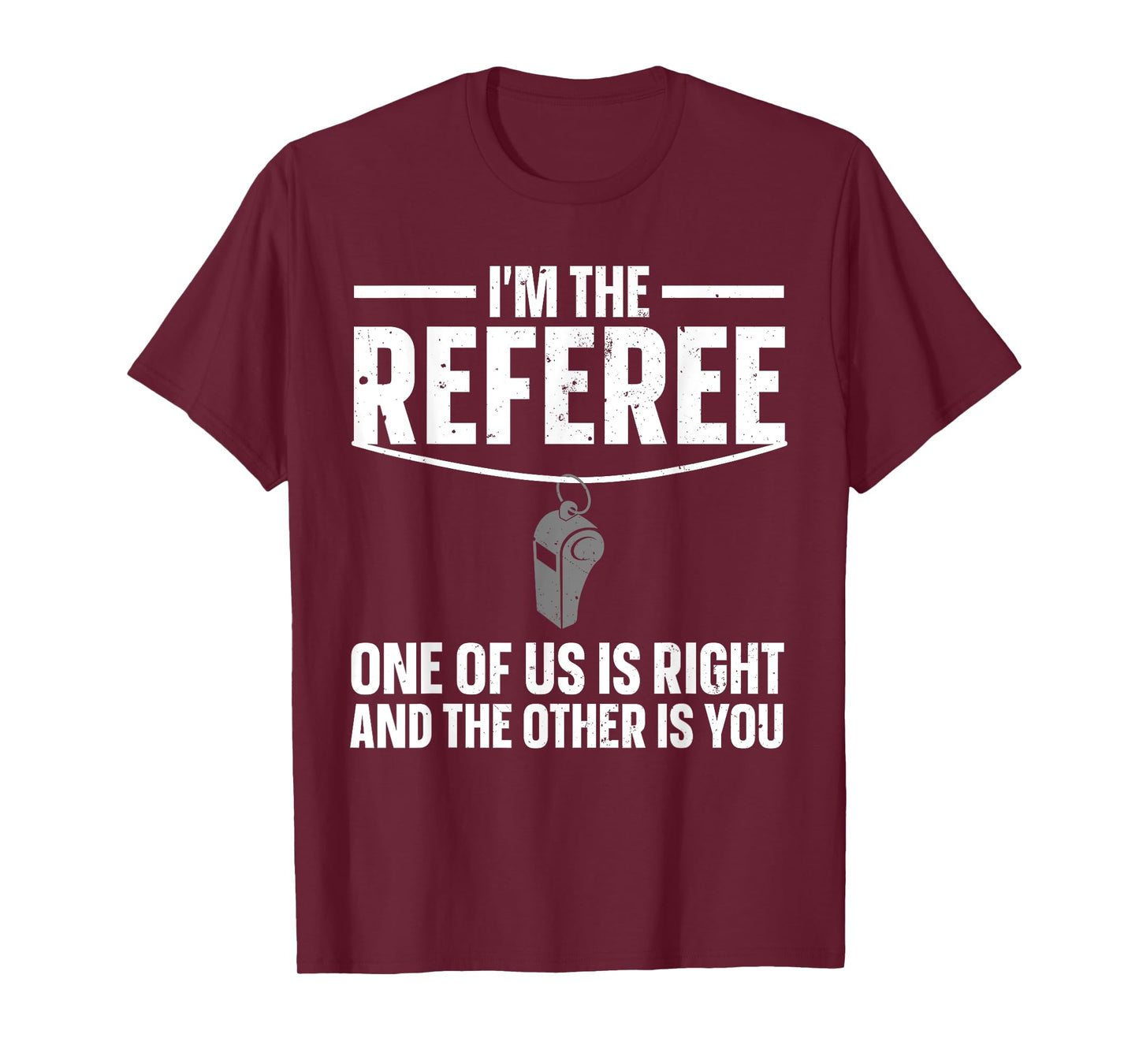 Funny Referee Design For Men Women Sports Ref Gag Referee T-Shirt