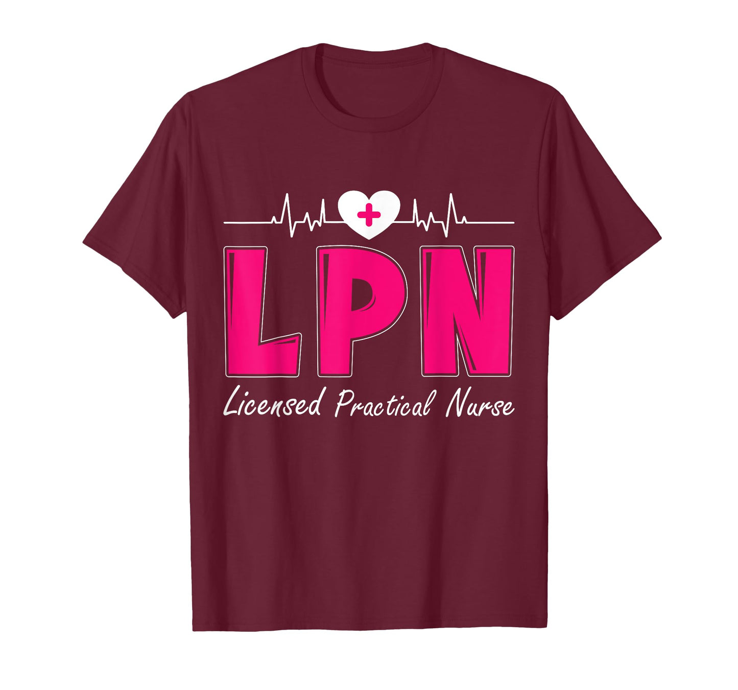 LPN Licensed Practical Nurse T-Shirt