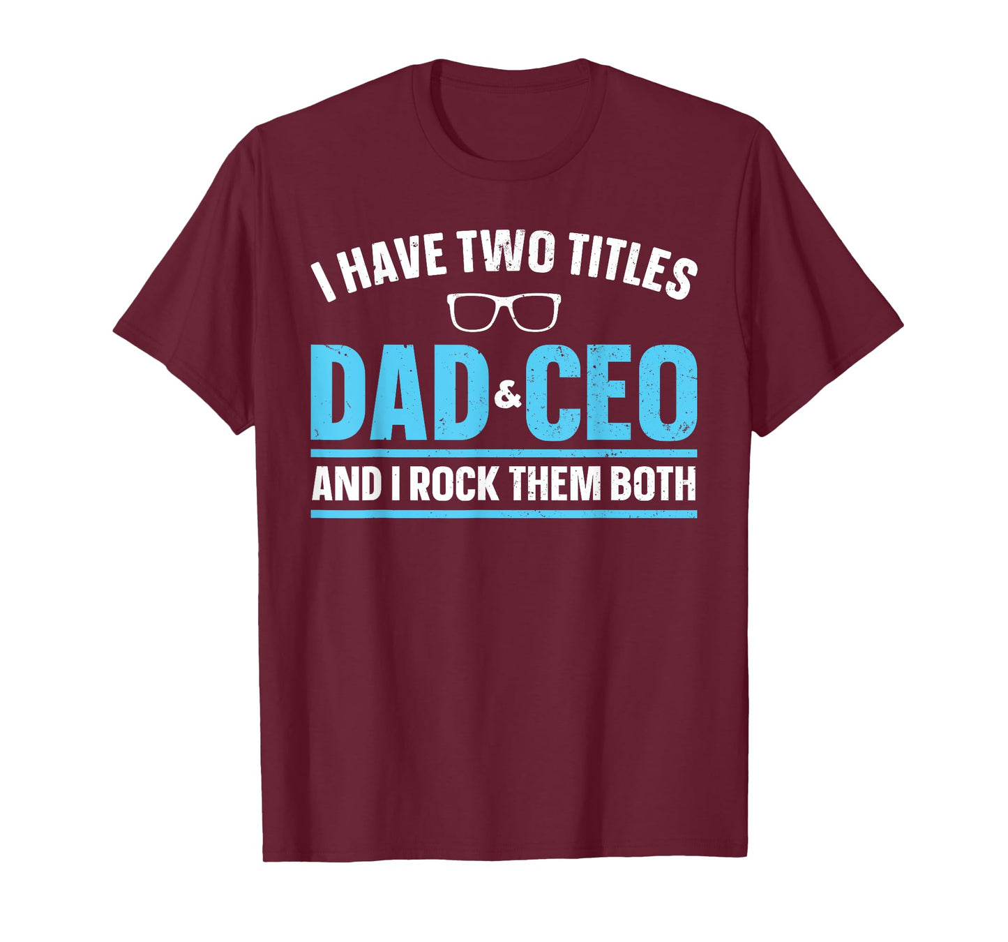 CEO Art For Dad Men Father Business Owner Entrepreneur CEO T-Shirt