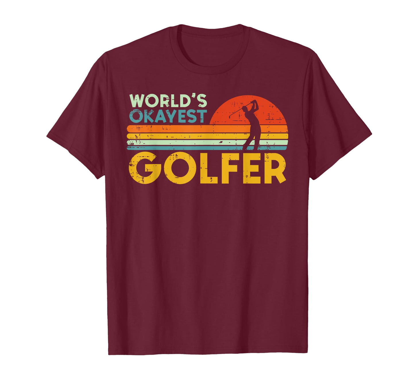 Worlds Okayest Golfer Retro Golf Joke Dad Men Women Kids T-Shirt