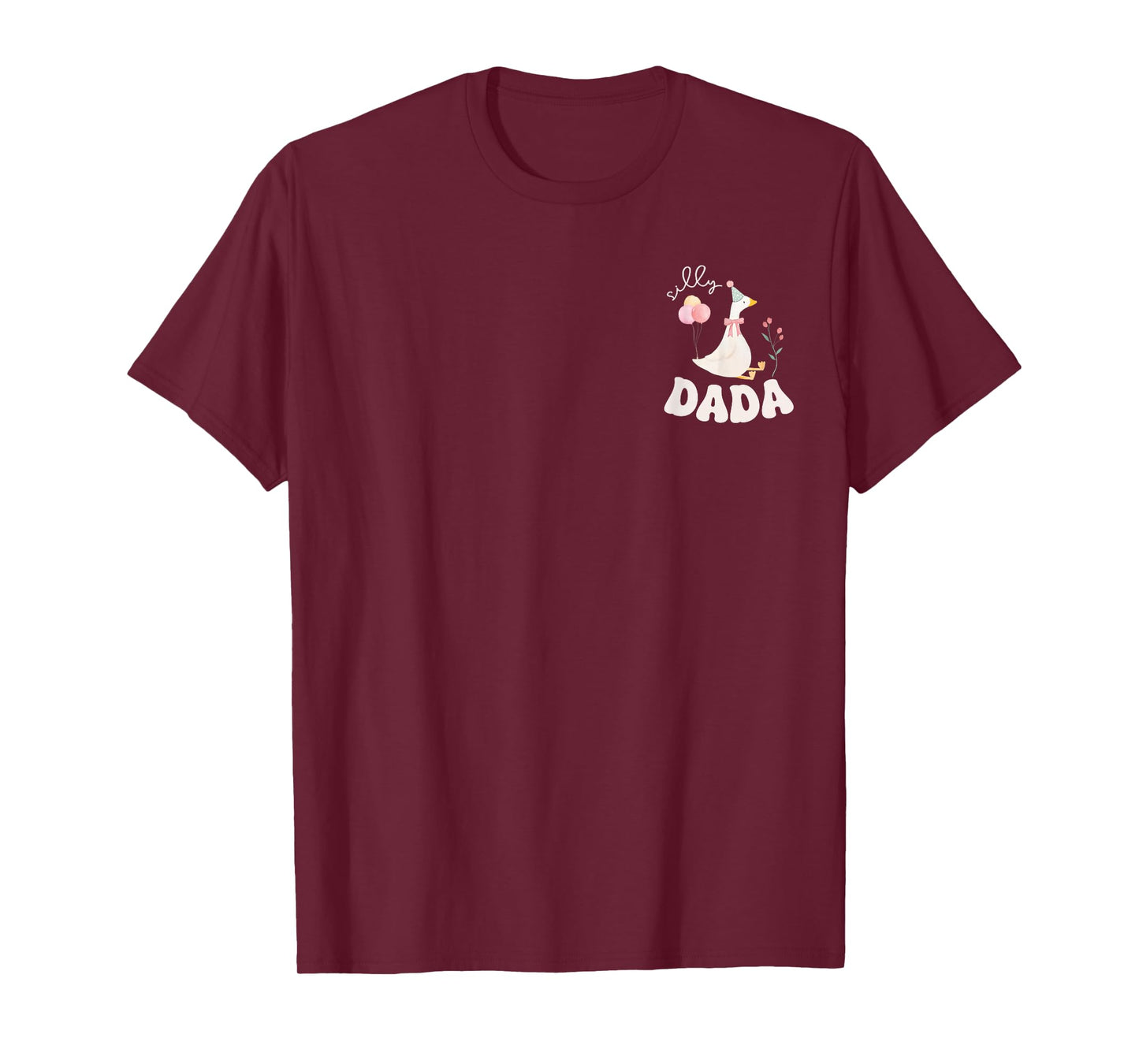 Silly Dada Silly Goose Dad Birthday Family Matching Party T-Shirt