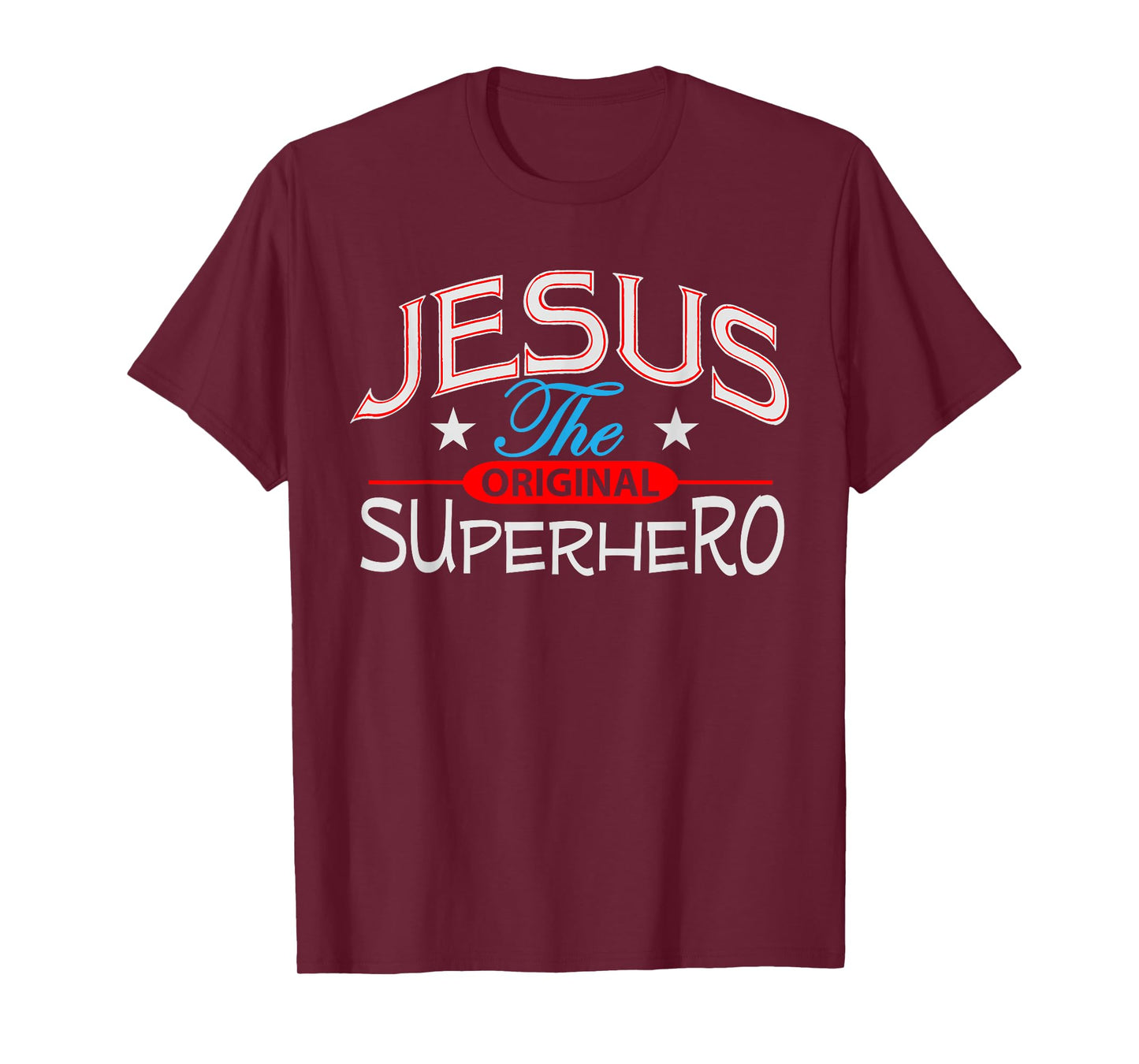 Jesus Original Inspirational Superhero Christian Gift Shirt T-Shirt