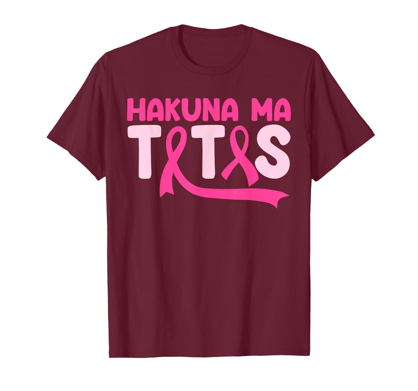 Hakuna Ma Tatas Breast Cancer Awareness Support Pink Ribbon T-Shirt