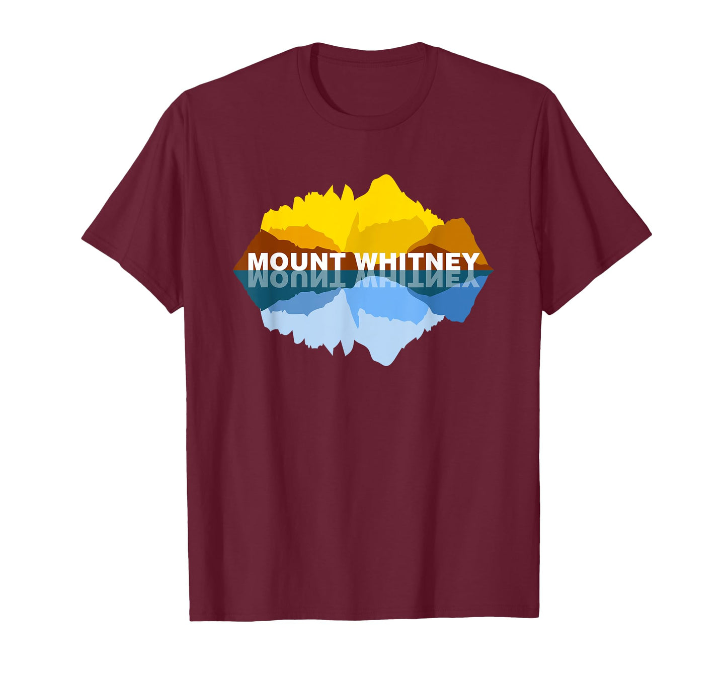 Mt Whitney California Mountain Reflections - Nature Souvenir T-Shirt
