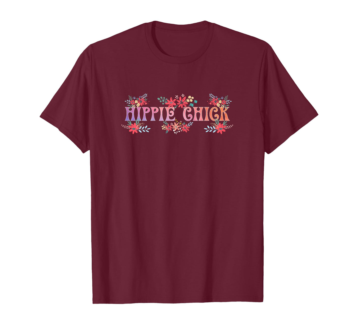 Womens Hippie Chick ~ 60s Inspired Shirt for Groovy People T-Shirt
