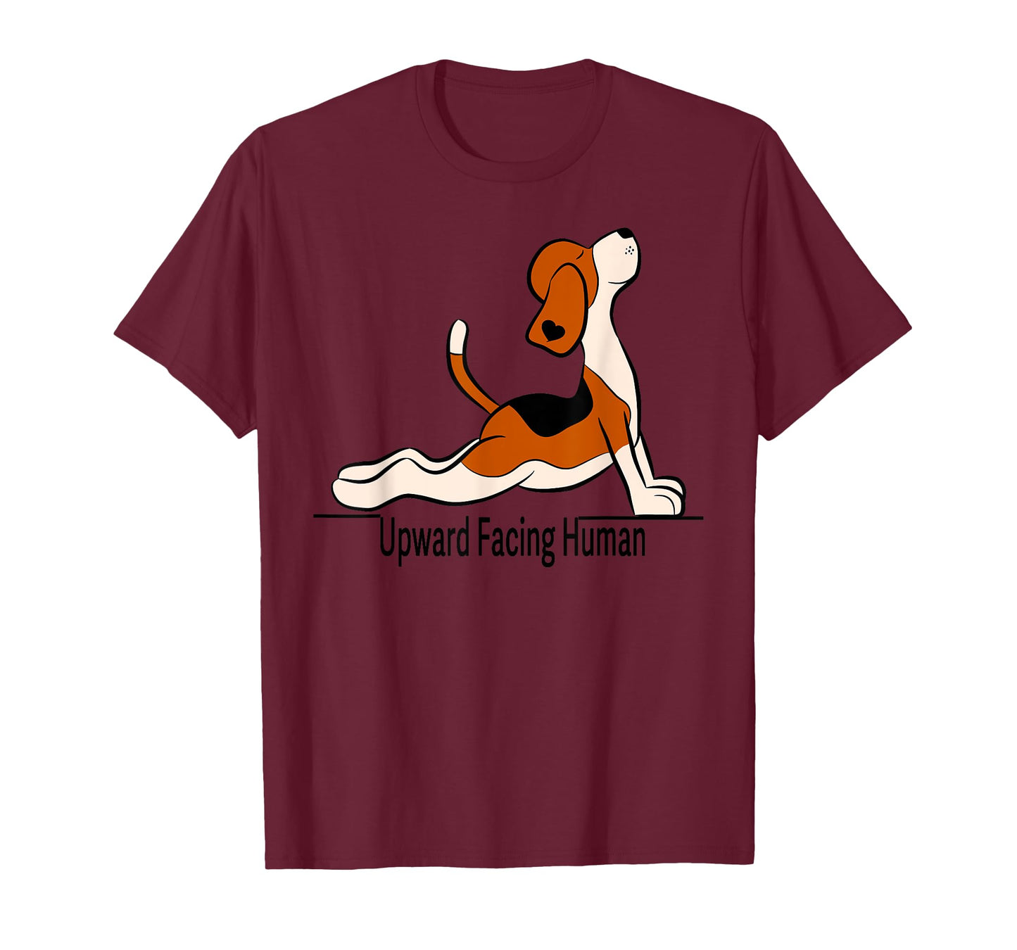 Upward Facing Human - men womens funny dog yoga T-Shirt