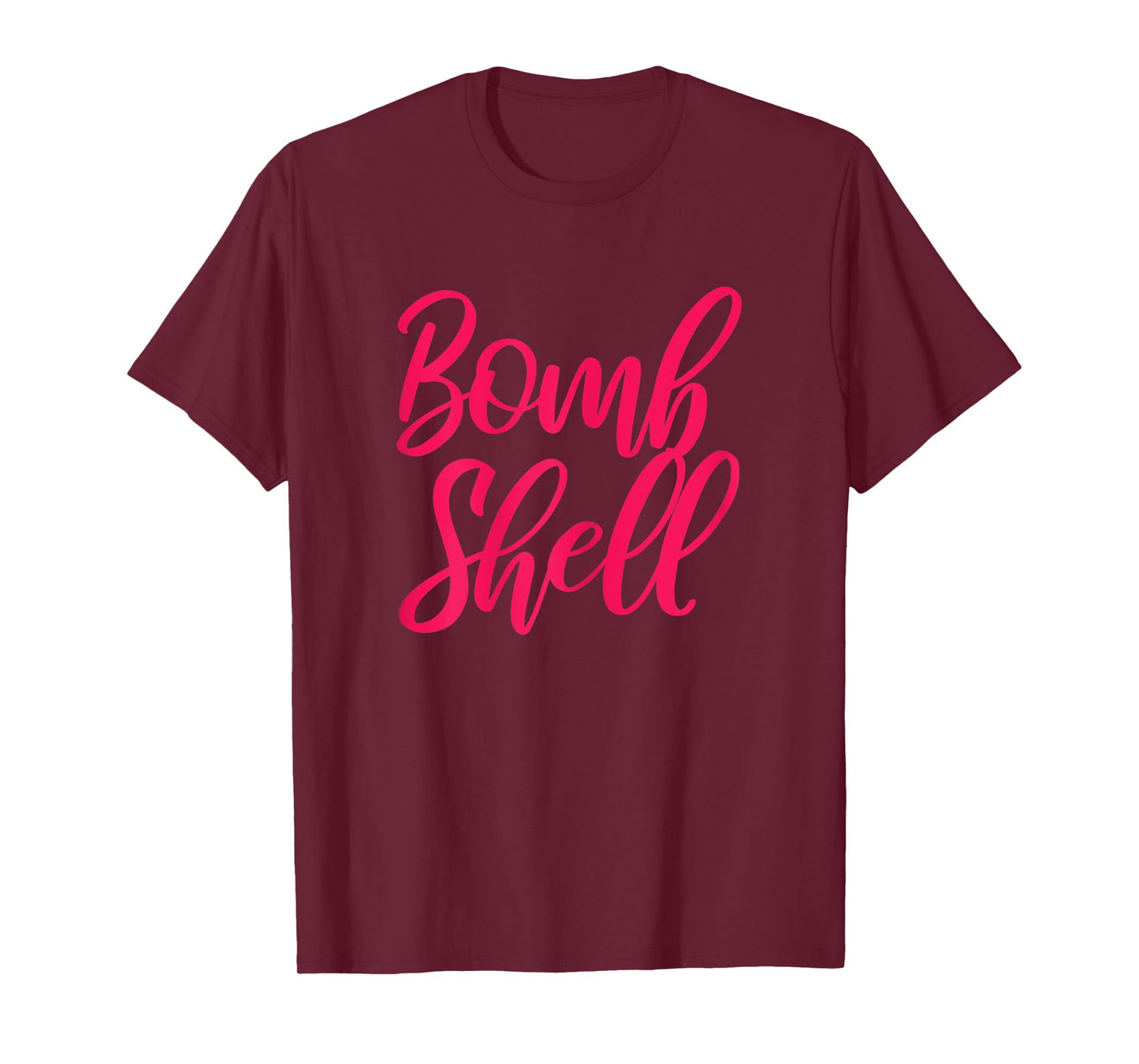 Womens Bombshell - Casual & Gym Apparel For Girls and Women T-Shirt