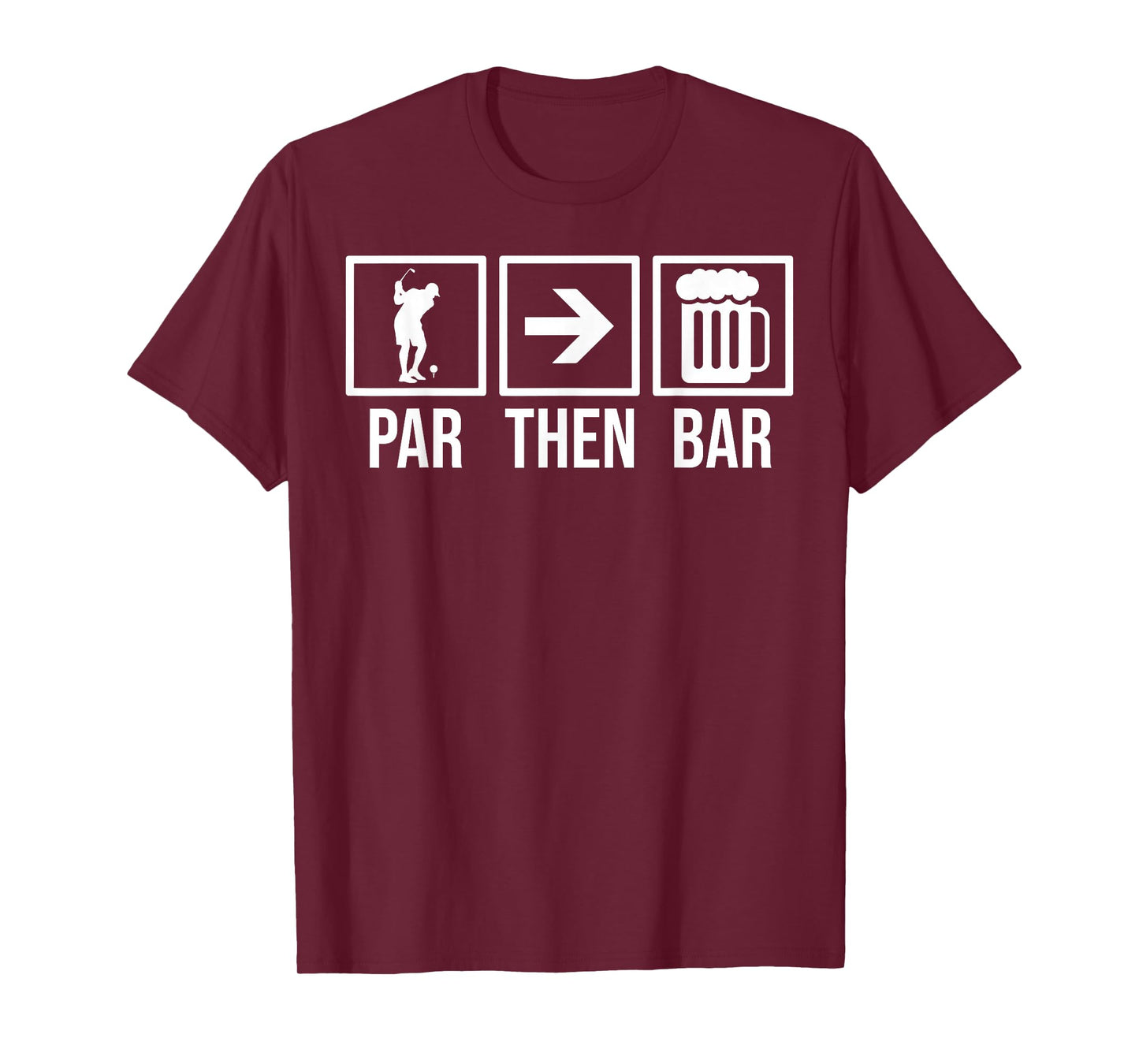 Par Then Bar Golf 19th Hole Shirt Funny Golfing T-Shirt