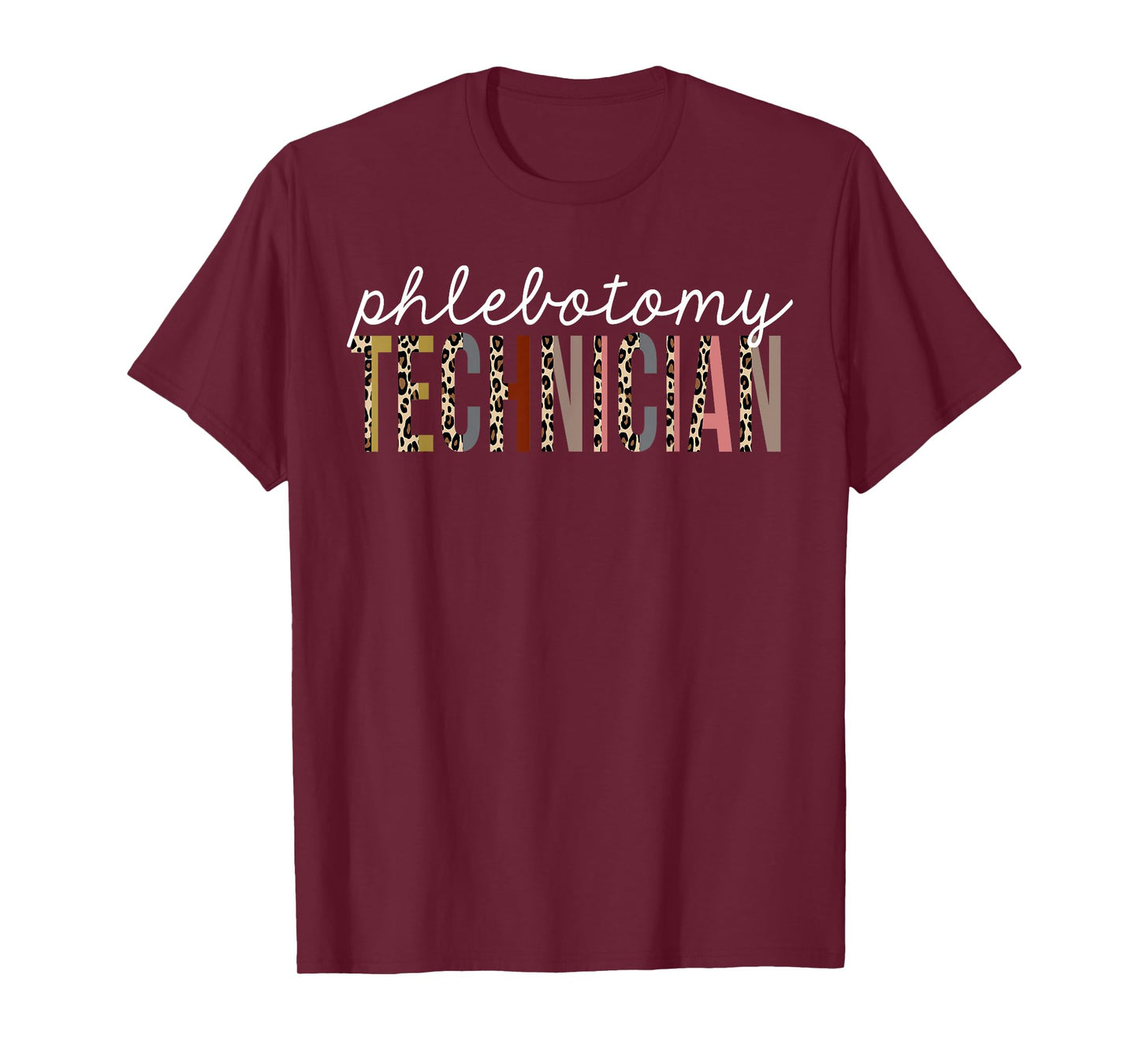 Phlebotomy Technician Leopard Print Funny Appreciation T-Shirt