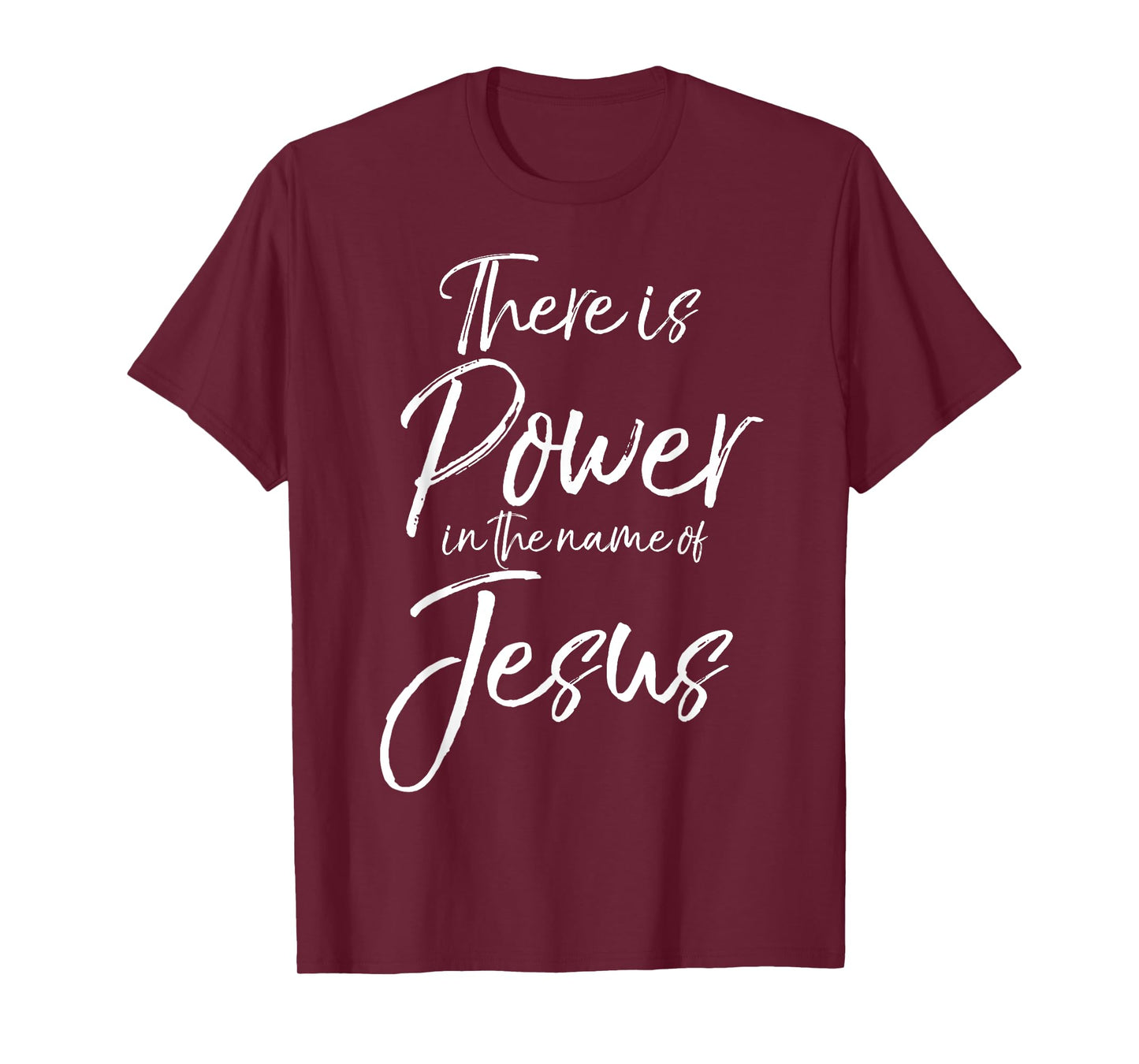 There is Power in the Name of Jesus Shirt Powerful Christian