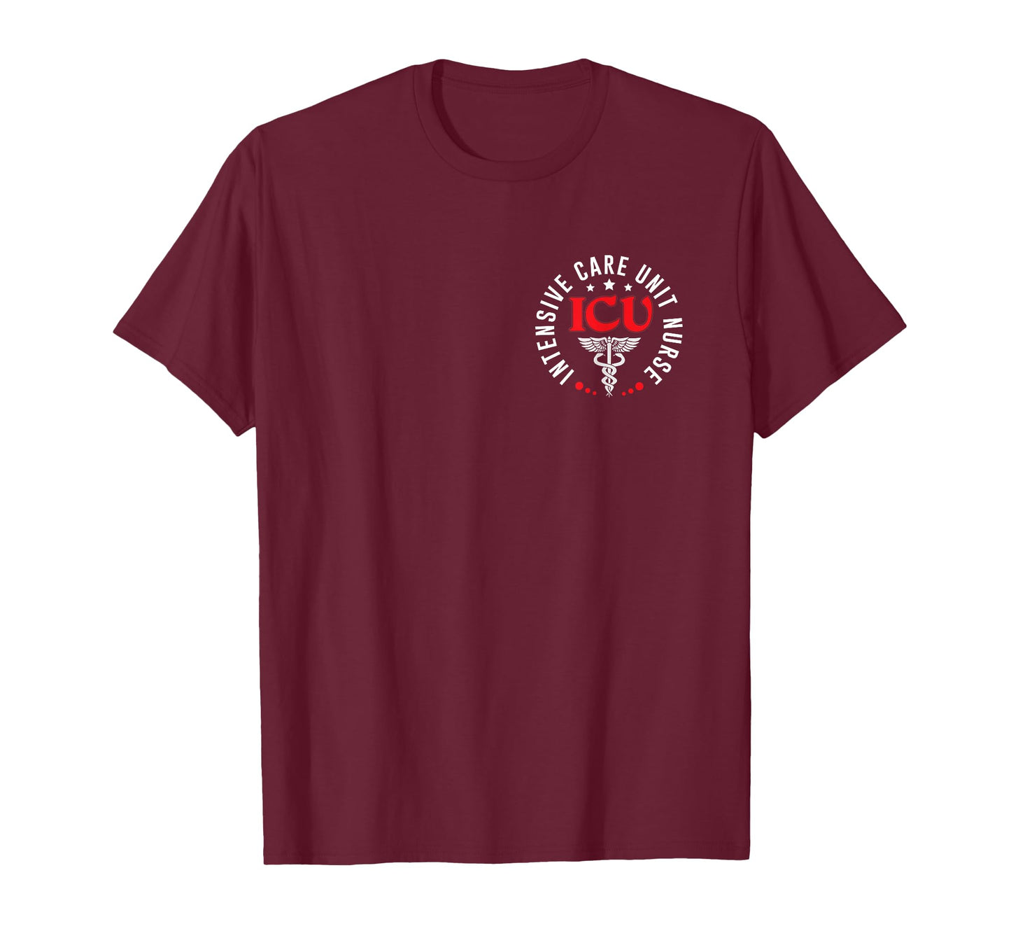ICU Nurse Intensive Care Unit Nurse Emergency Nurse For Work T-Shirt