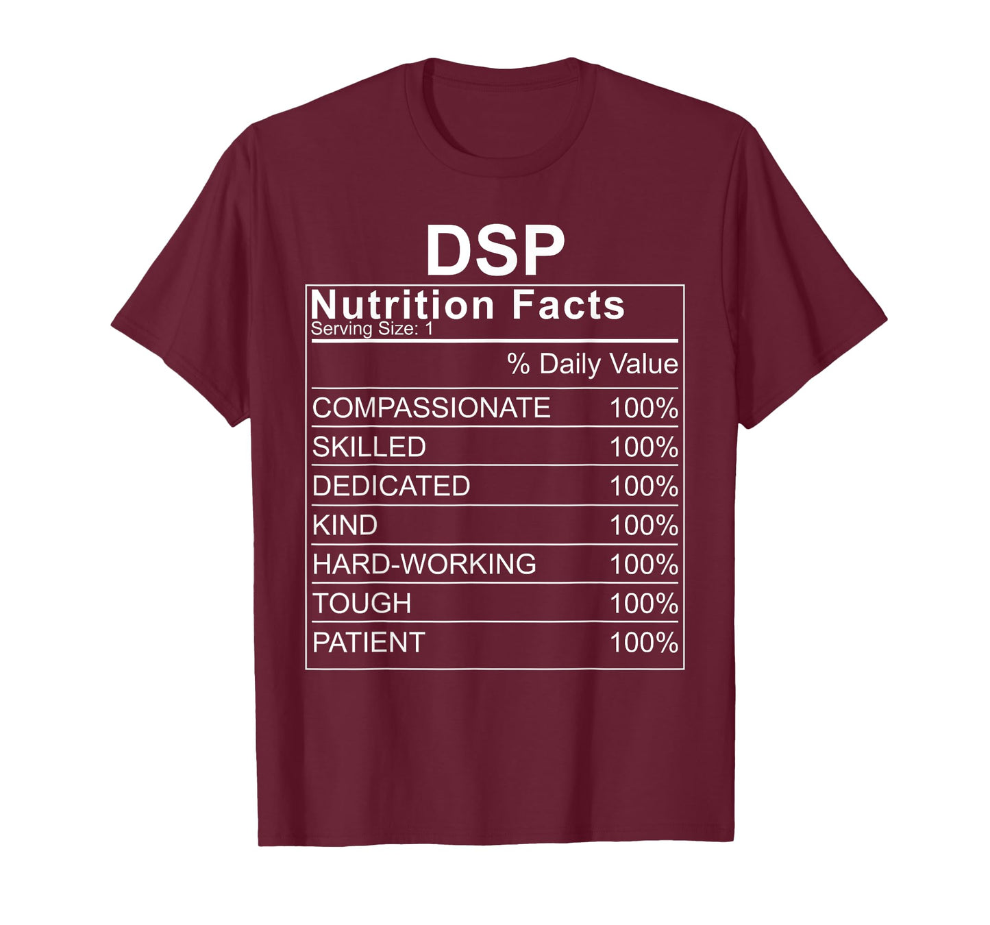 DSP Nutrition Facts Direct Support Professional T-Shirt