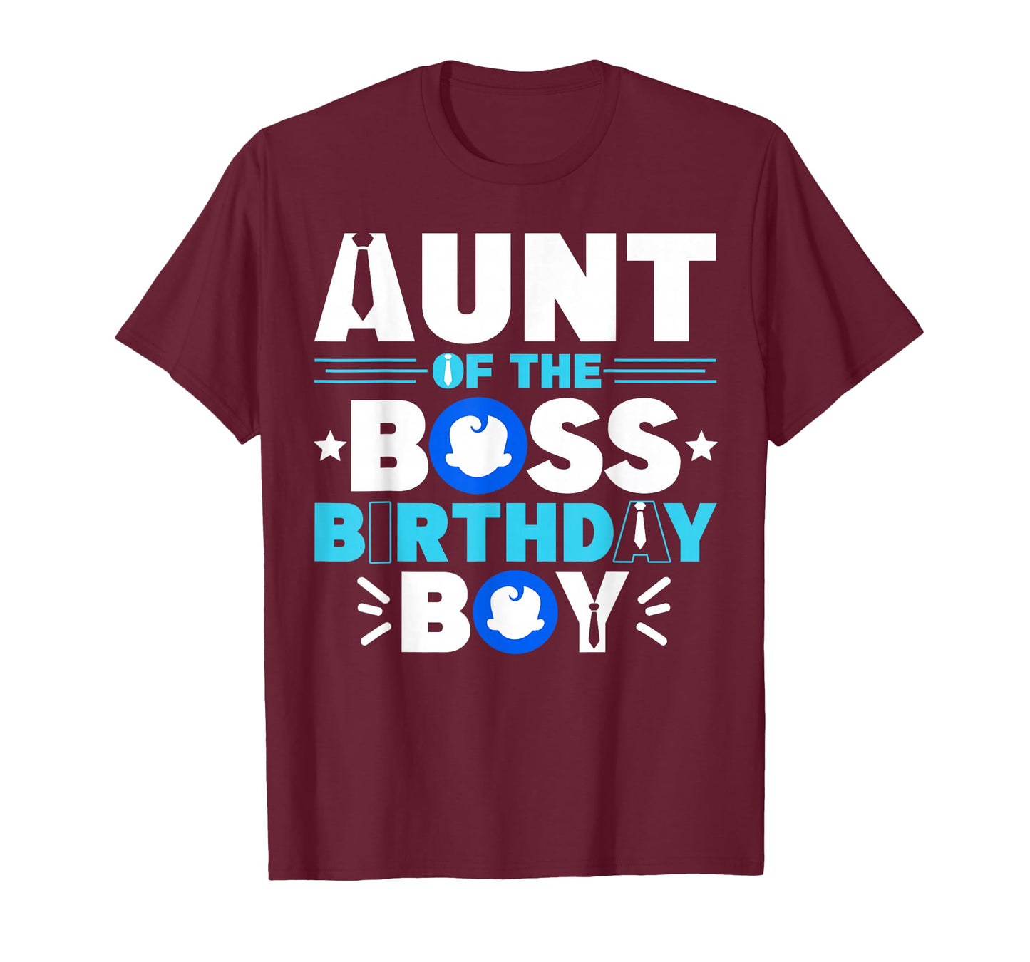 Aunt Of The Boss Birthday Boy Baby Decor Family Matching T-Shirt