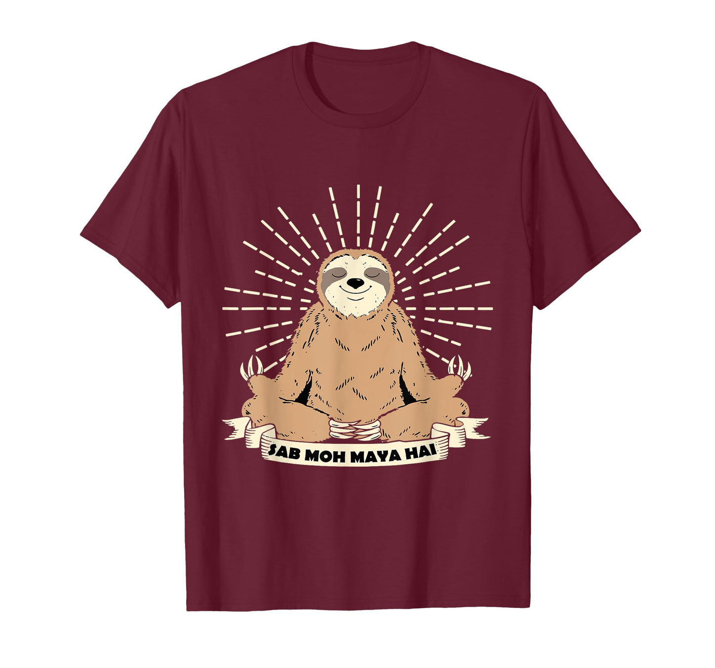 Sab Moh Maya Hai Meditation Hindi Slogan T-Shirt