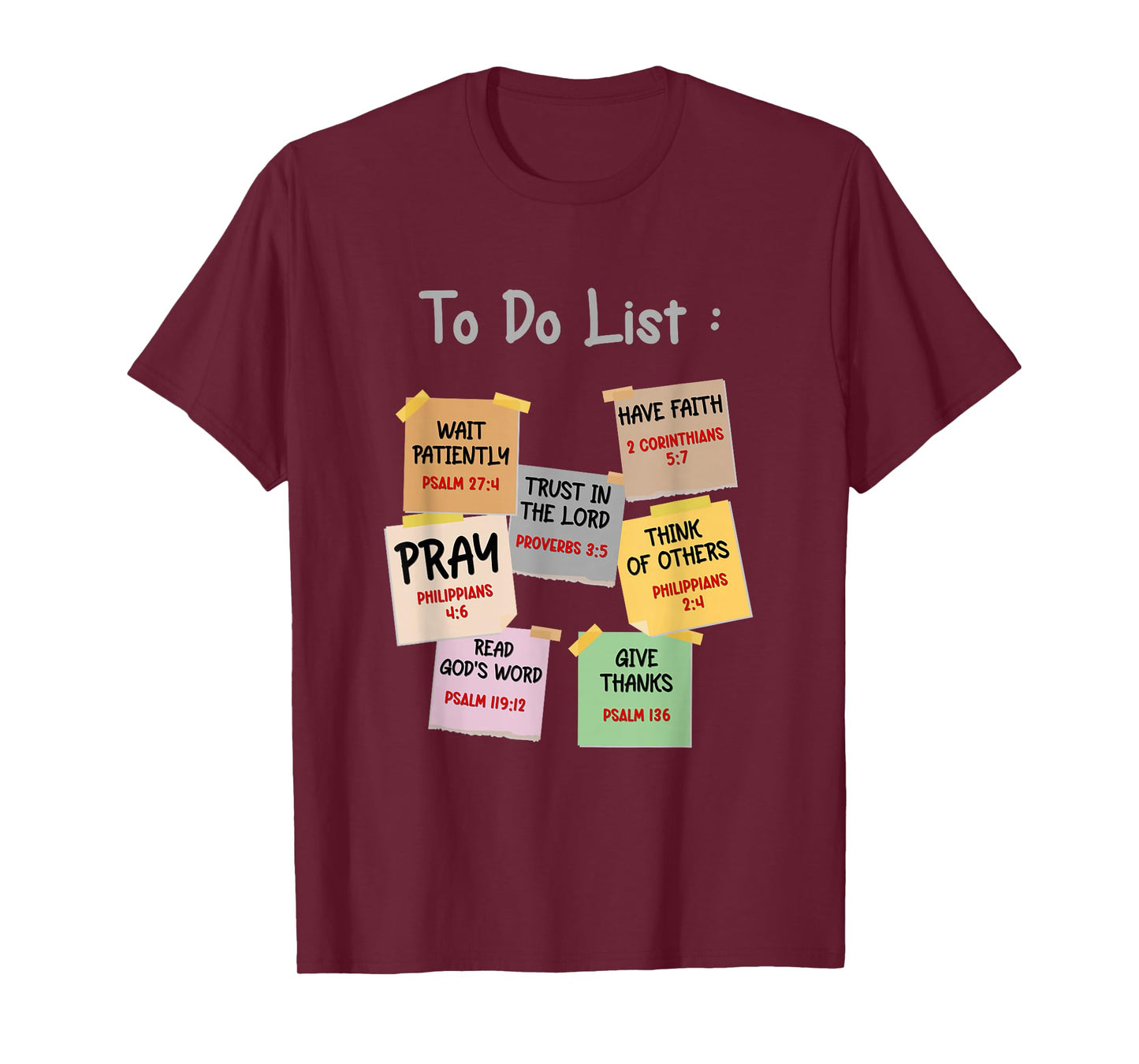 To Do List Christian bible verse quote Gifts Men Women Kids T-Shirt