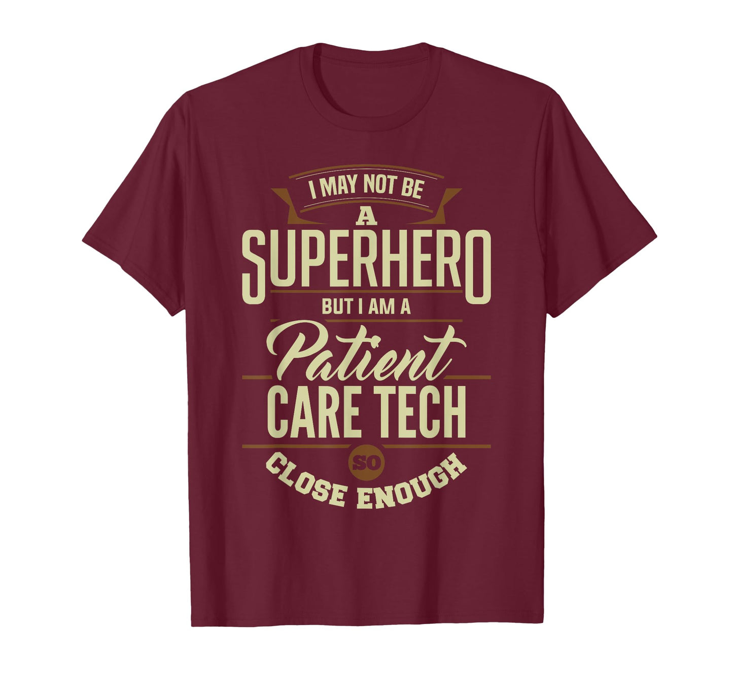 Superhero Patient Care Tech PCT Medical Technician Apparel T-Shirt