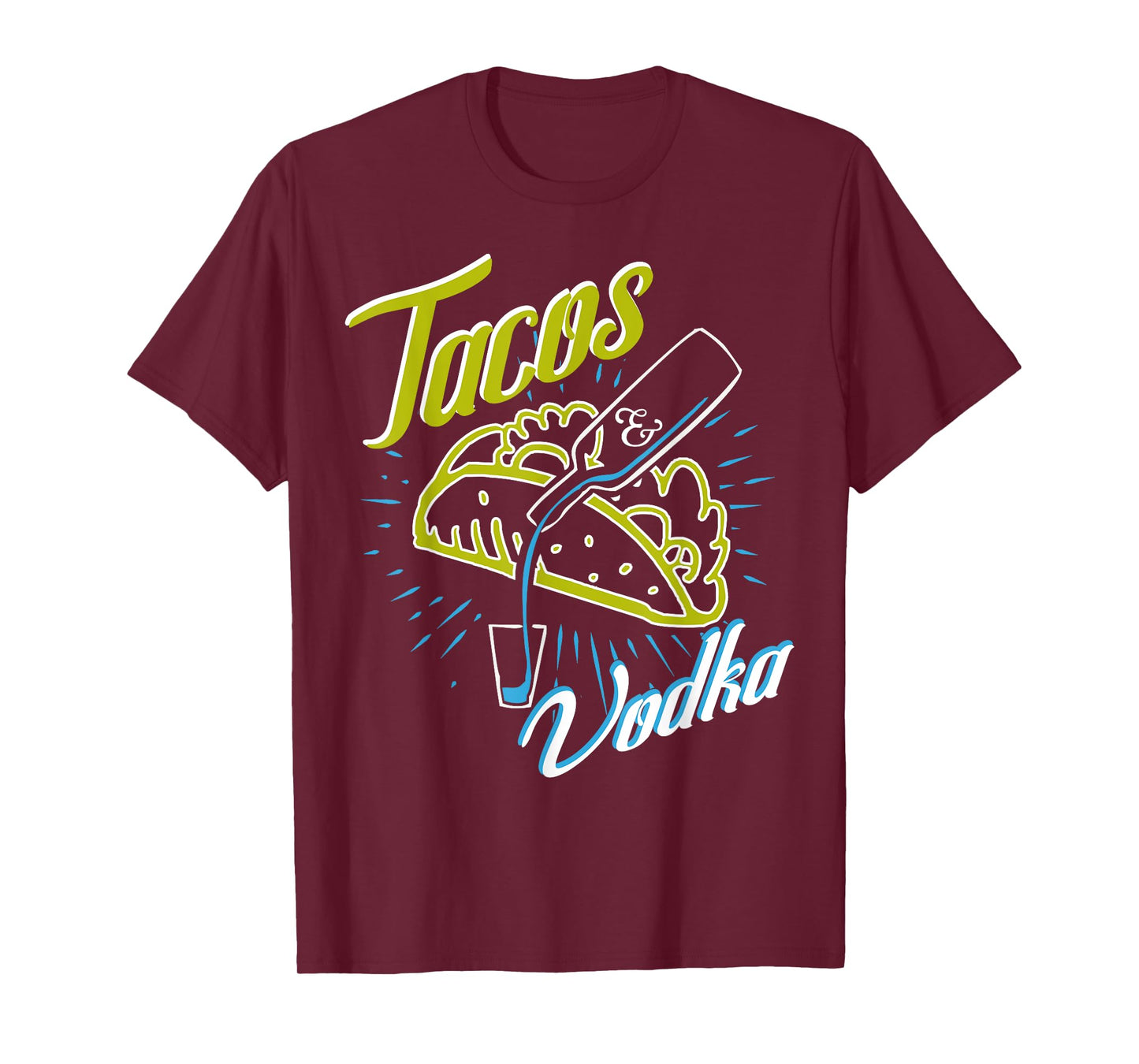 Tacos and Vodka Funny Humor Vintage Drinkers Party T-shirt T-Shirt