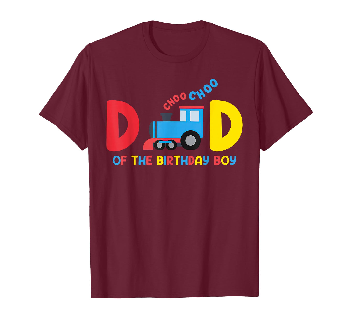 Dad Of The Birthday Boy Choo Choo Train Family Matching T-Shirt