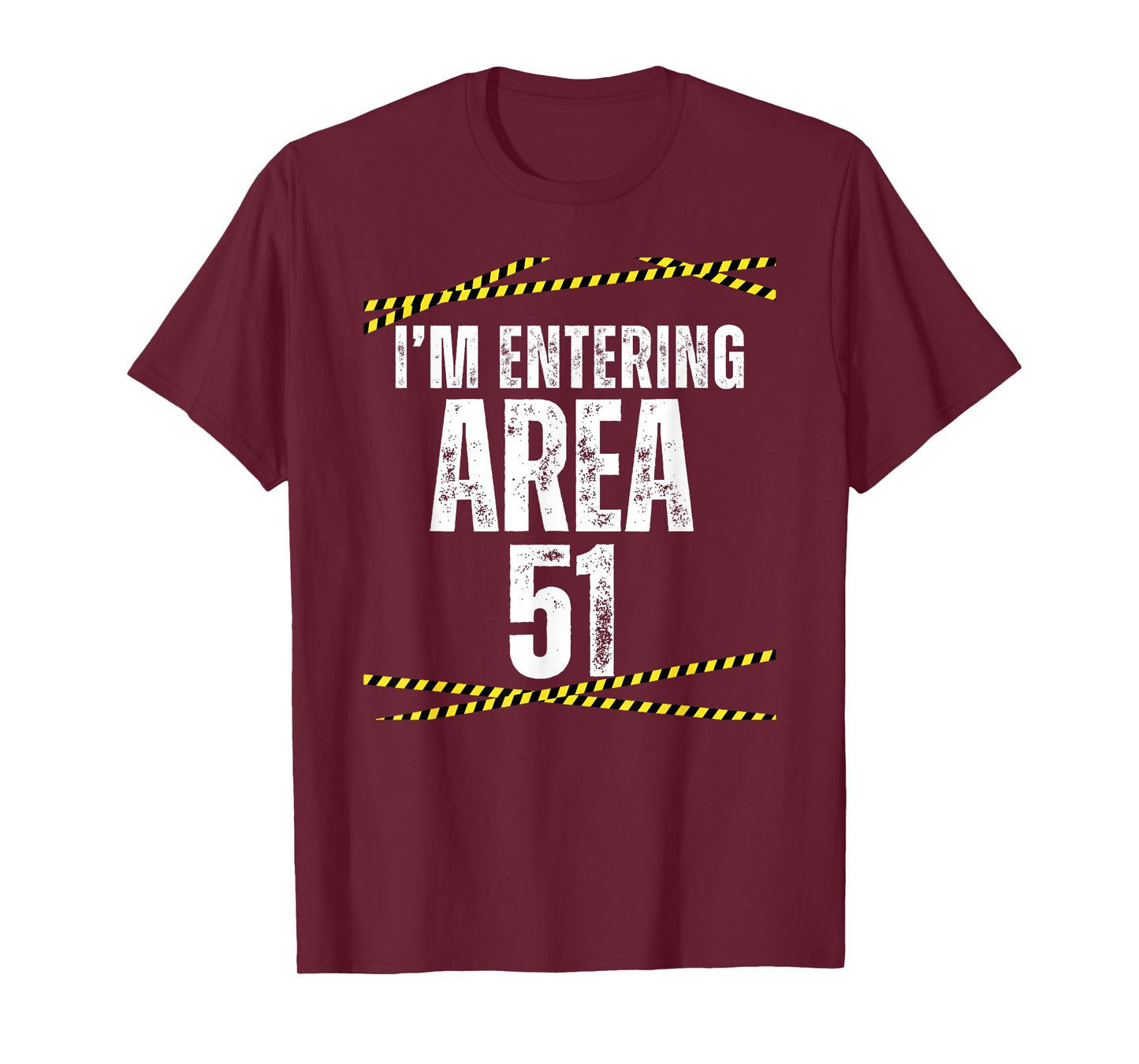 I'm 51th birthday funny I'm entering Area 51 years old T-Shirt