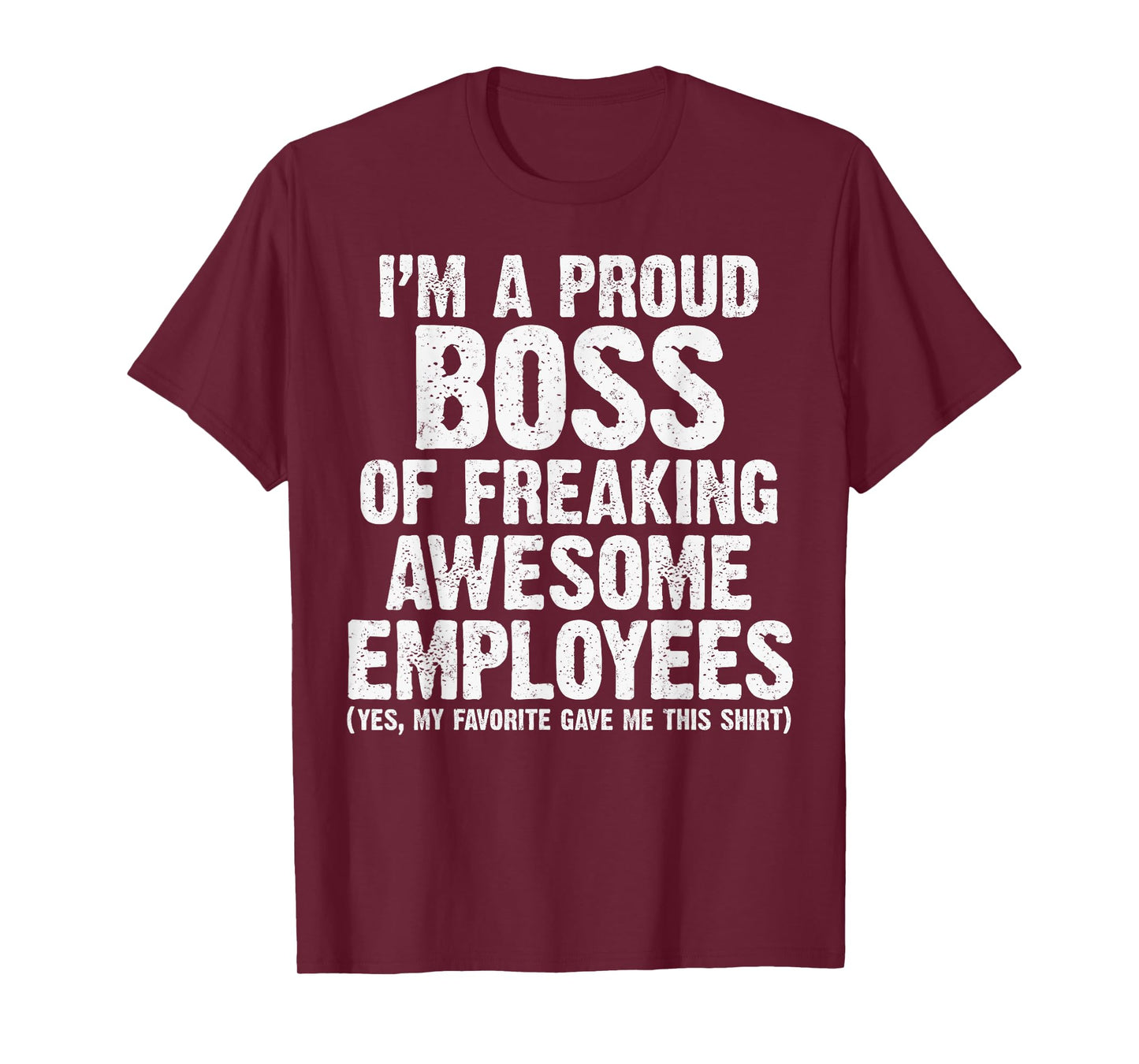 Funny Proud Boss of Awesome Employee Appreciation Office T-Shirt